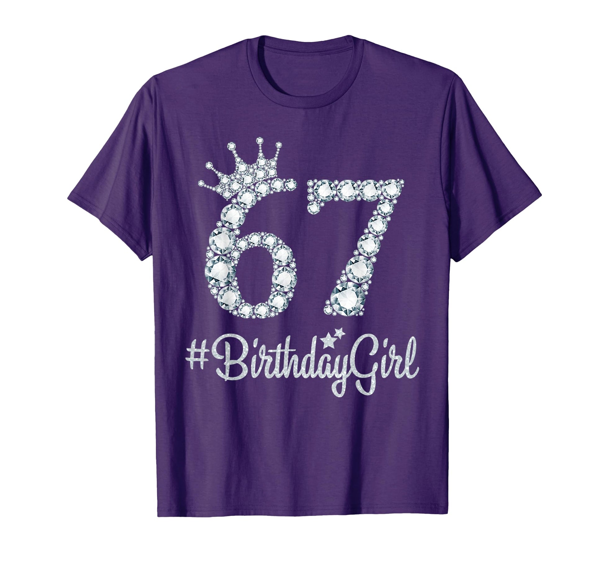 67 Birthdaygirl 67 Years Old Happy 67Th T-Shirt - Aesthetic Graphic Unisex - T-Shirt, Sweatshirt, Hoodie