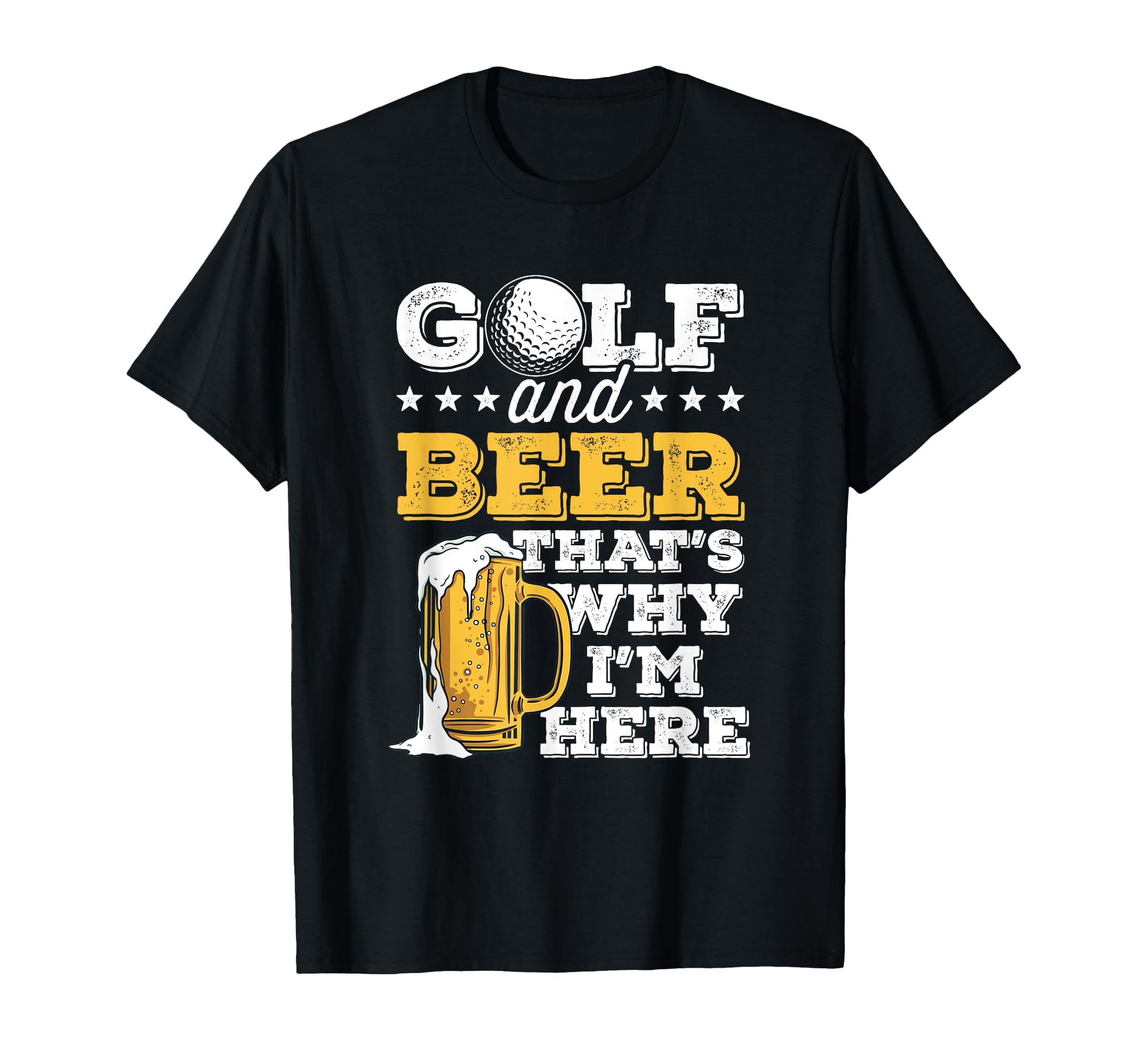 Golf And Beer Joke Dad Funny Fathers Day T-Shirt - Novelty Apparel Unisex - T-Shirt, Sweatshirt, Hoodie