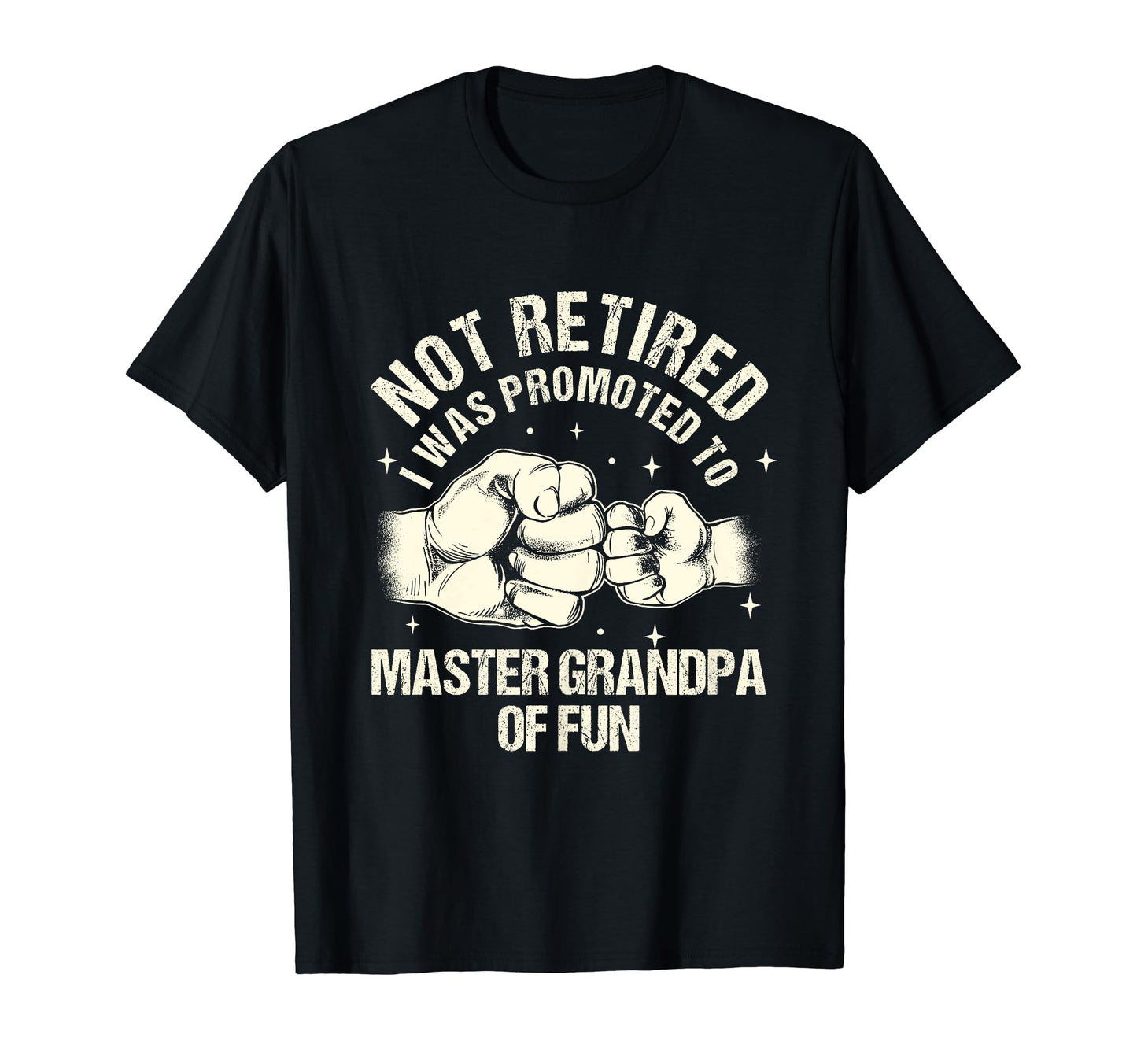 Funny Retirement Promoted To Grandpa T-Shirt - Graphic Print Men Women - T-Shirt, Sweatshirt, Hoodie