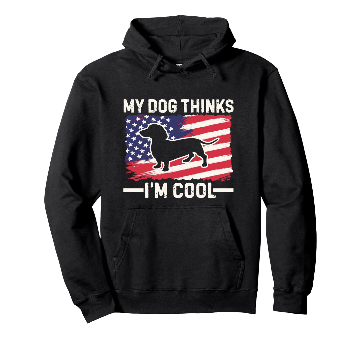 My Dog Thinks Im Dachshund Mom Dad Hoodie - Novelty Apparel for Adults - T-Shirt, Sweatshirt, Hoodie