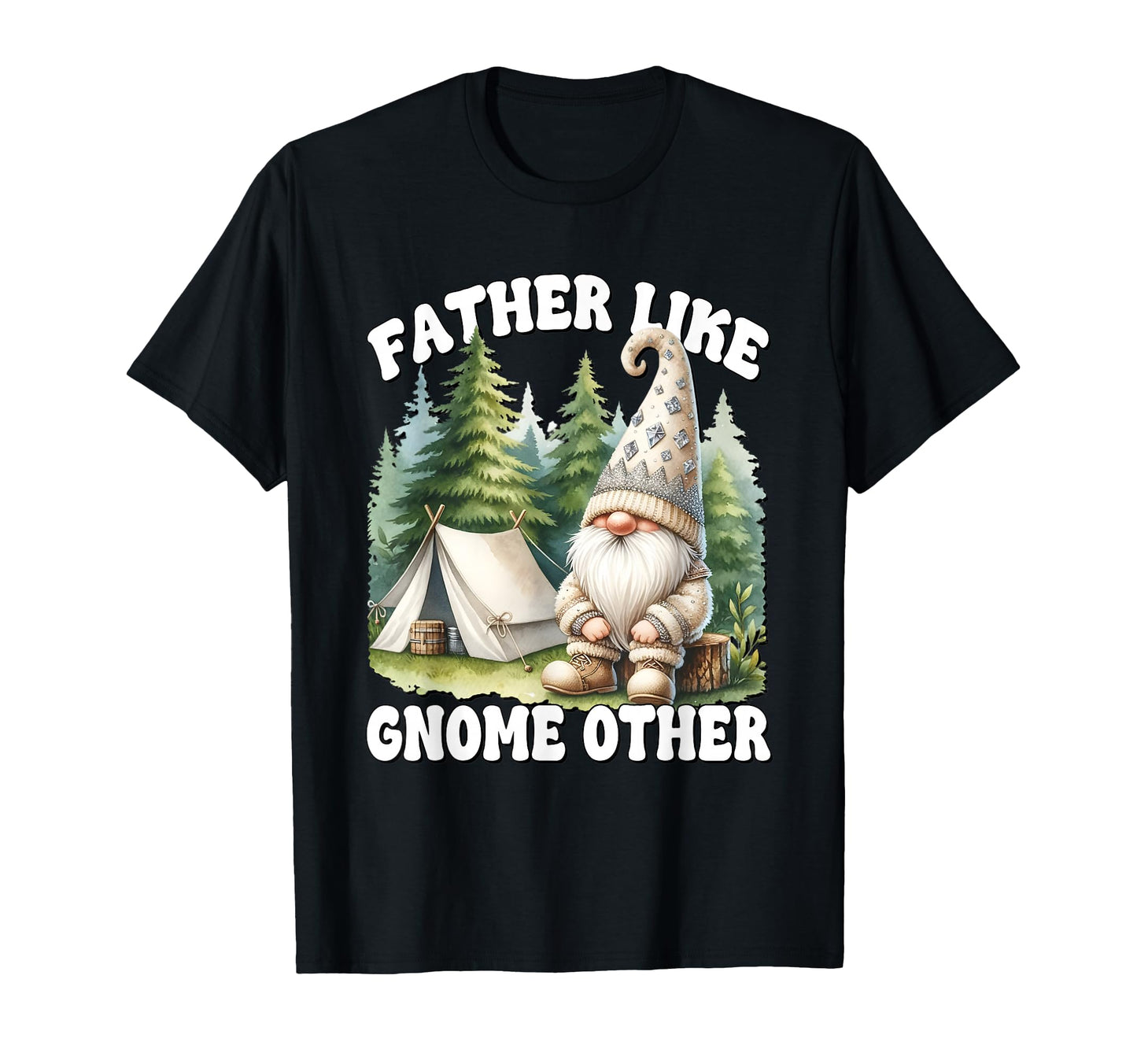Fathers Day Camping Gnome Papa T-Shirt - Fun Novelty Design Men Women - T-Shirt, Sweatshirt, Hoodie