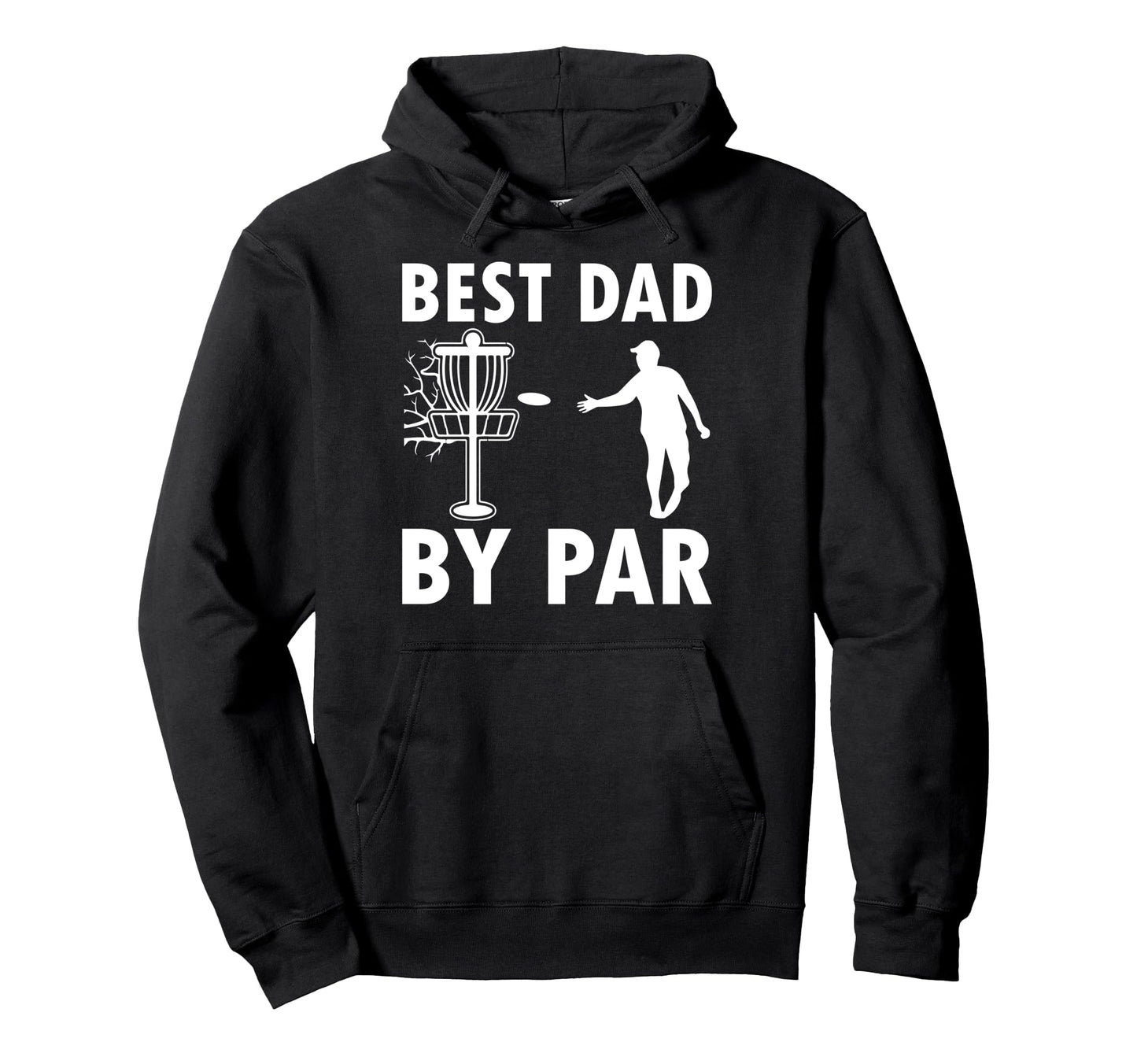 Best Dad Par Disc Golf Hoodie - Minimalist Print Men Women - T-Shirt, Sweatshirt, Hoodie
