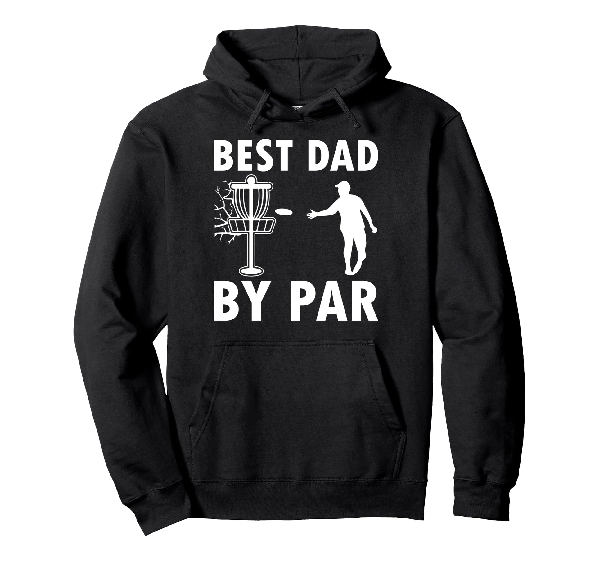 Best Dad Par Disc Golf Hoodie - Minimalist Print Men Women - T-Shirt, Sweatshirt, Hoodie