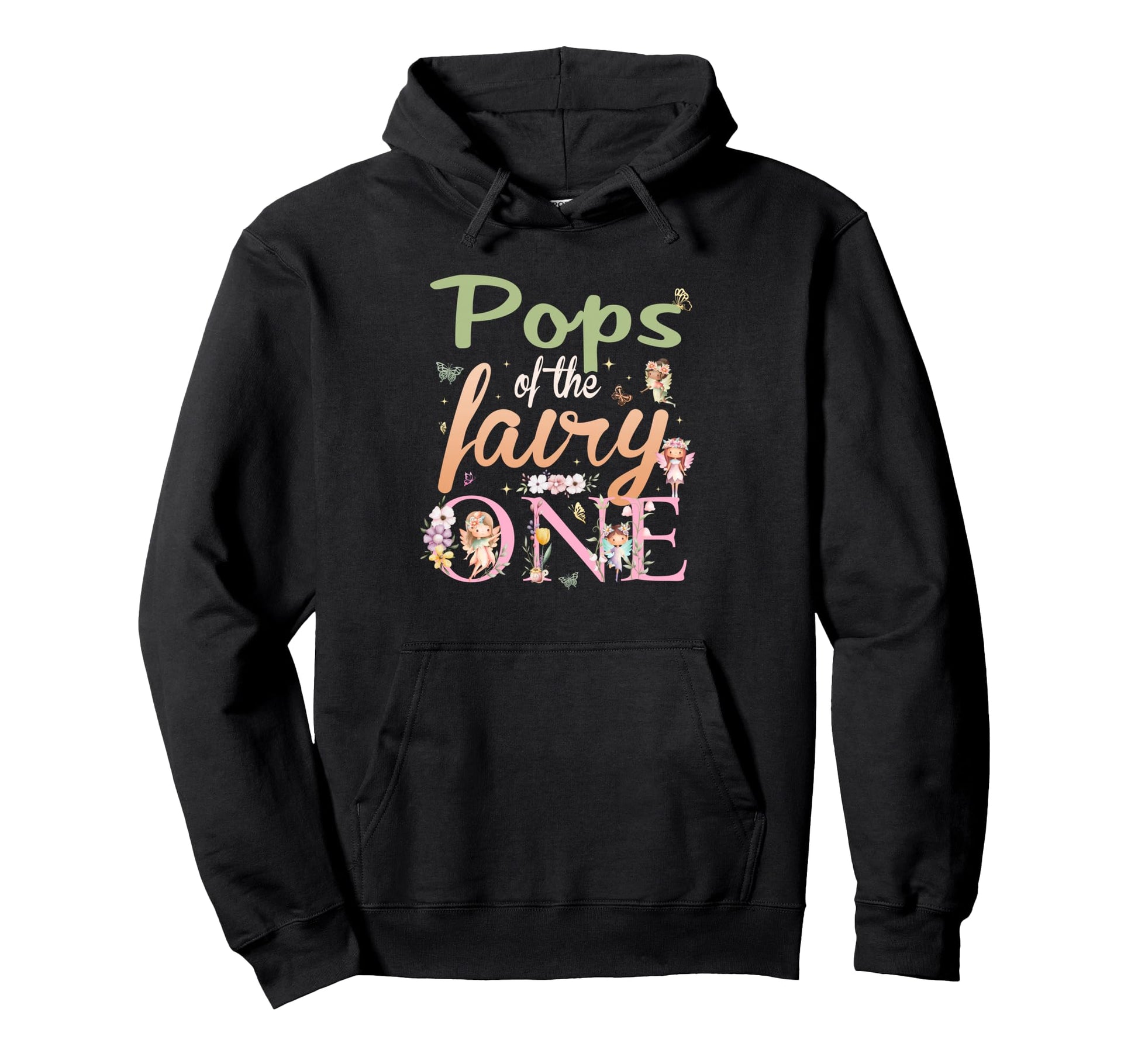 Pops Fairy One 1St Birthday Family Hoodie - Minimalist Print for Adults - T-Shirt, Sweatshirt, Hoodie