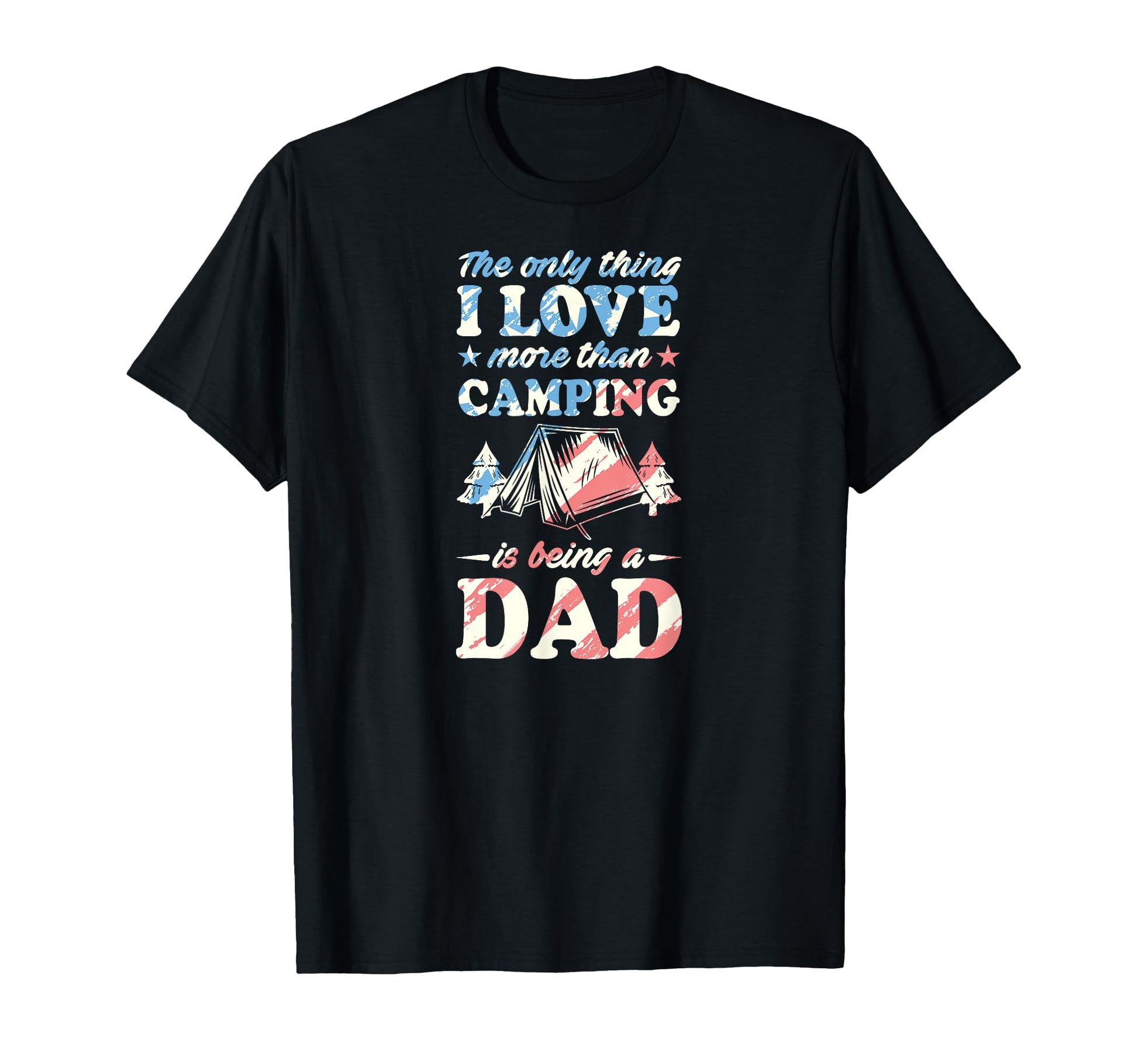 Only Thing I Like More Than Camping Is T-Shirt - Aesthetic Graphic Unisex - T-Shirt, Sweatshirt, Hoodie