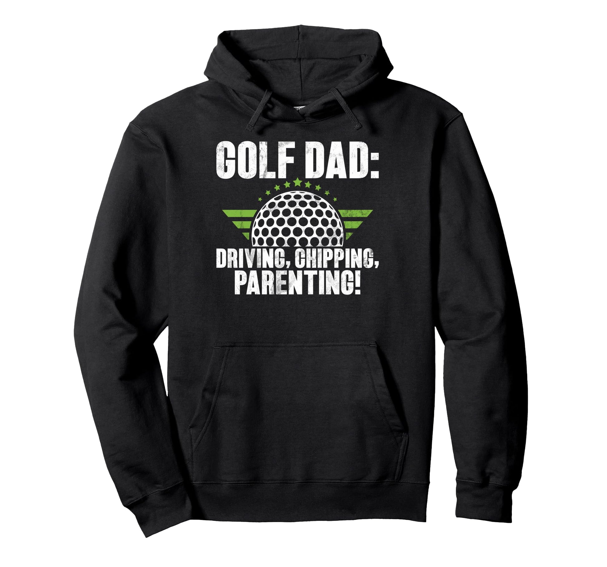 Golf Dad Driving Chipping Parenting Golf Hoodie - Trendy Graphic Men Women - T-Shirt, Sweatshirt, Hoodie