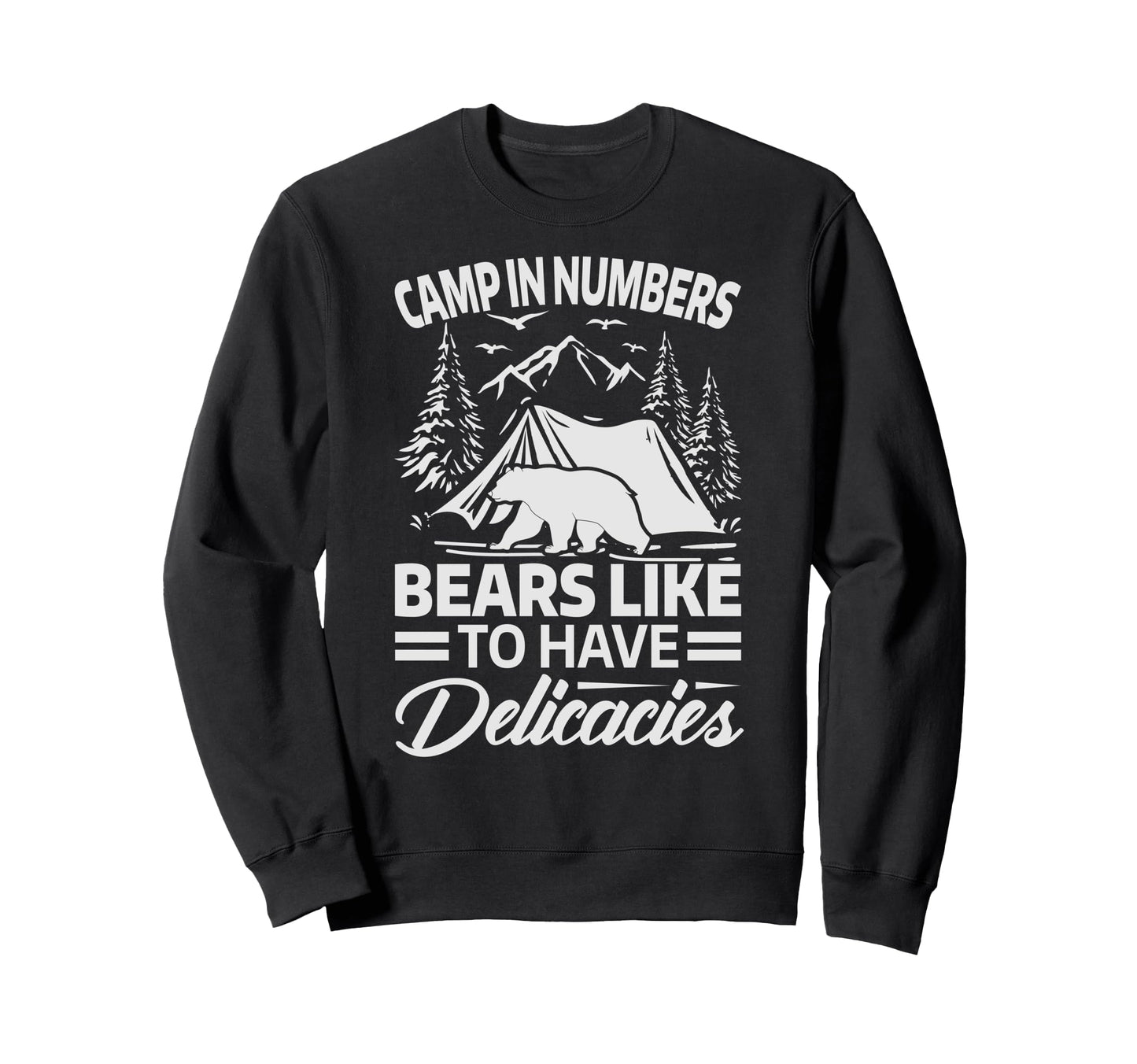 Camp Numbers Bears Like To Have Sweatshirt - Unique Graphic Unisex - T-Shirt, Sweatshirt, Hoodie