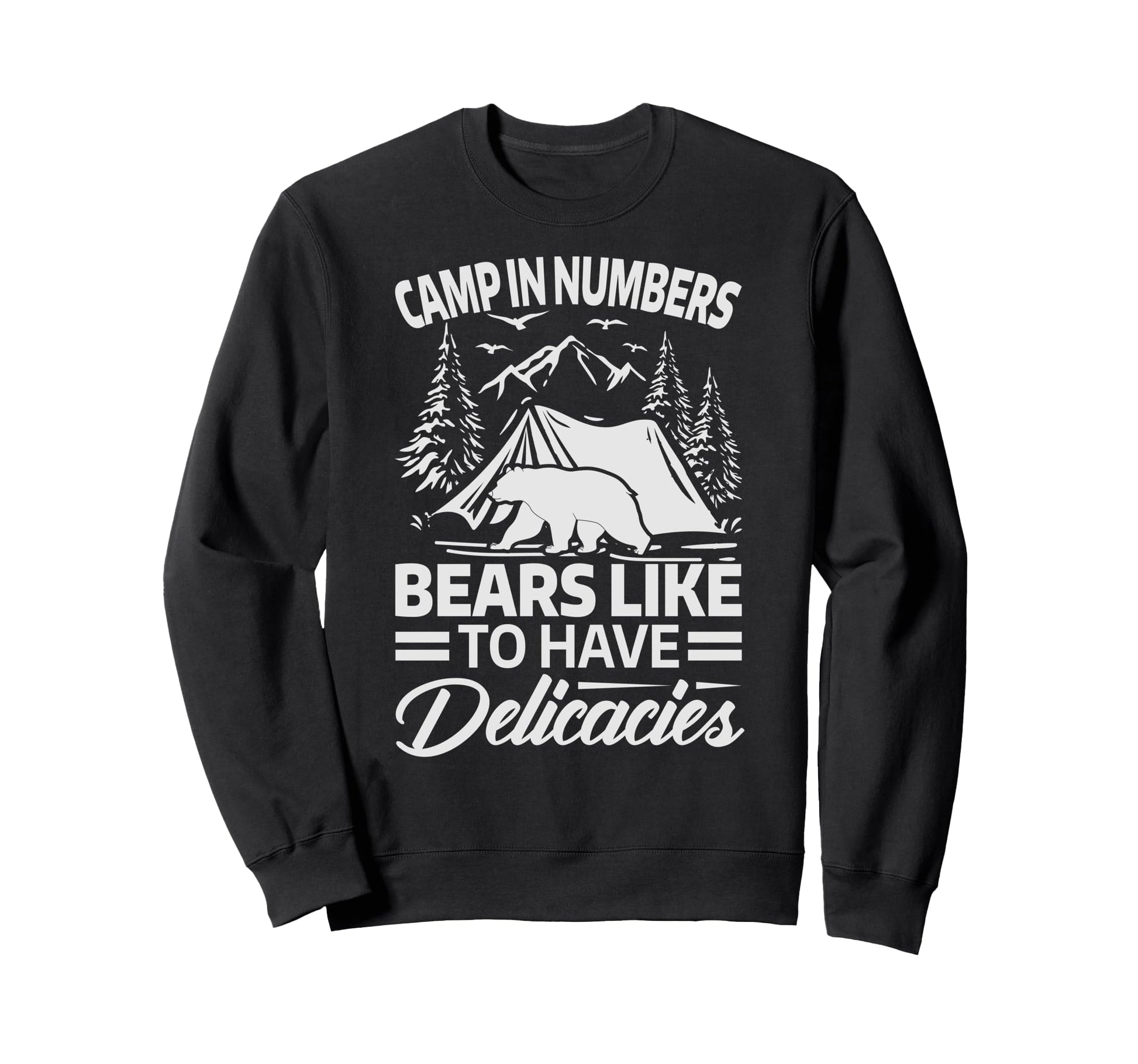 Camp Numbers Bears Like To Have Sweatshirt - Unique Graphic Unisex - T-Shirt, Sweatshirt, Hoodie