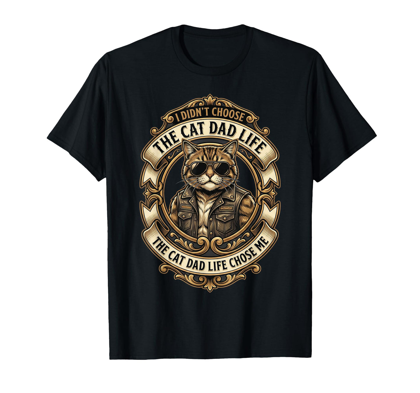 Mens I Didnt Choose Cat Dad Life T-Shirt - Casual Everyday Wear Men Women - T-Shirt, Sweatshirt, Hoodie