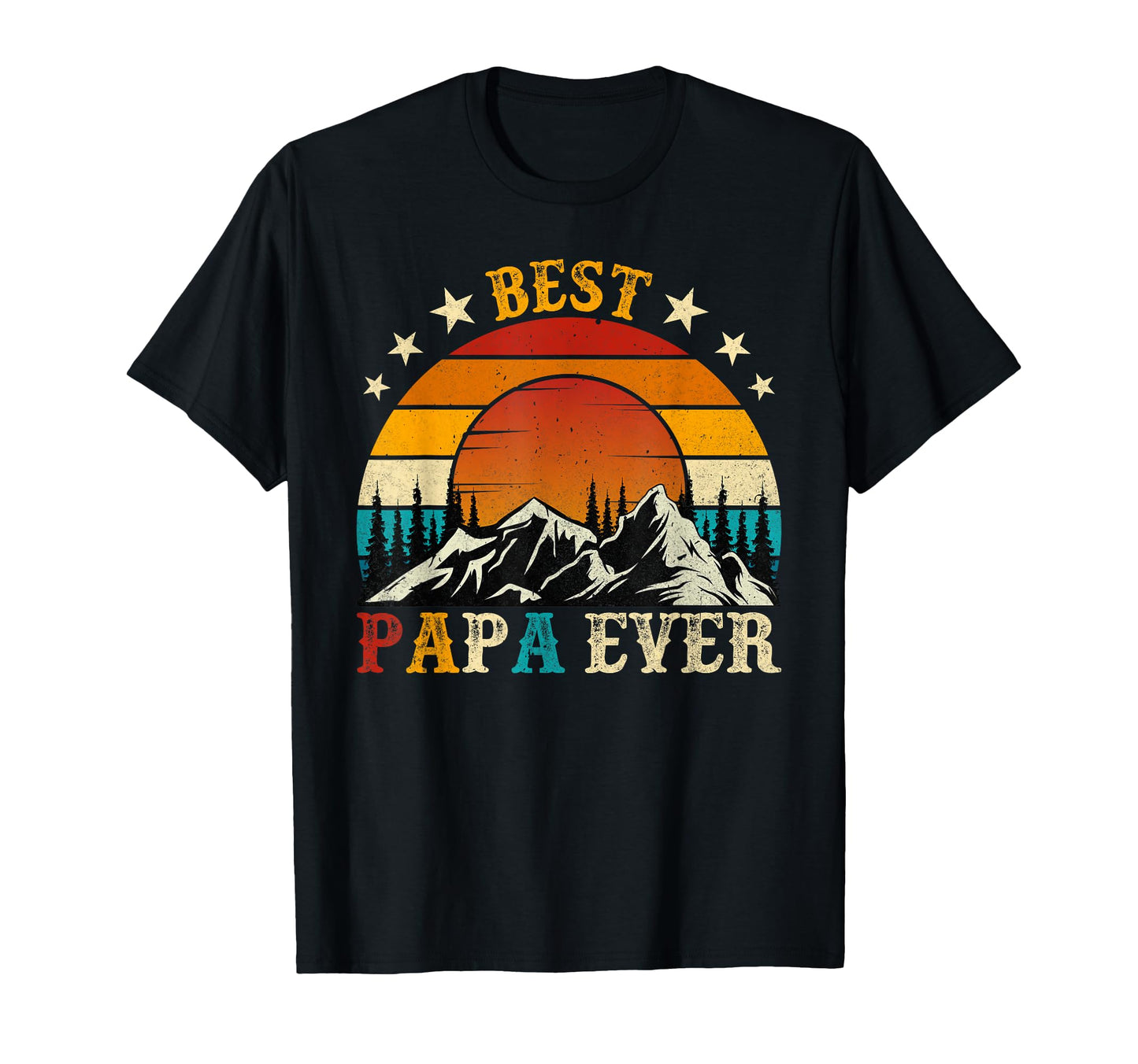 Mountaineering Best Papa Ever Mountain T-Shirt - Unique Graphic Unisex - T-Shirt, Sweatshirt, Hoodie