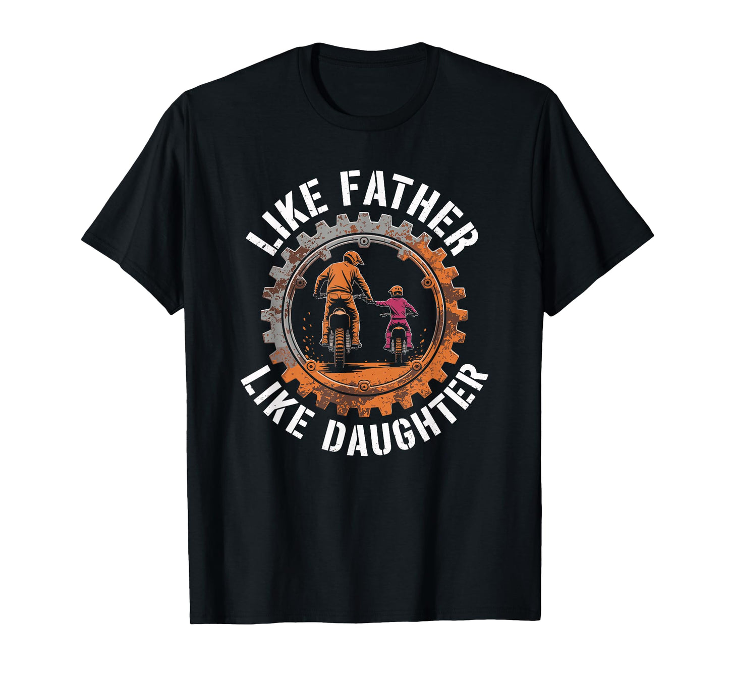 Like Father Like Daughter Supercross T-Shirt - Unique Graphic for Adults - T-Shirt, Sweatshirt, Hoodie