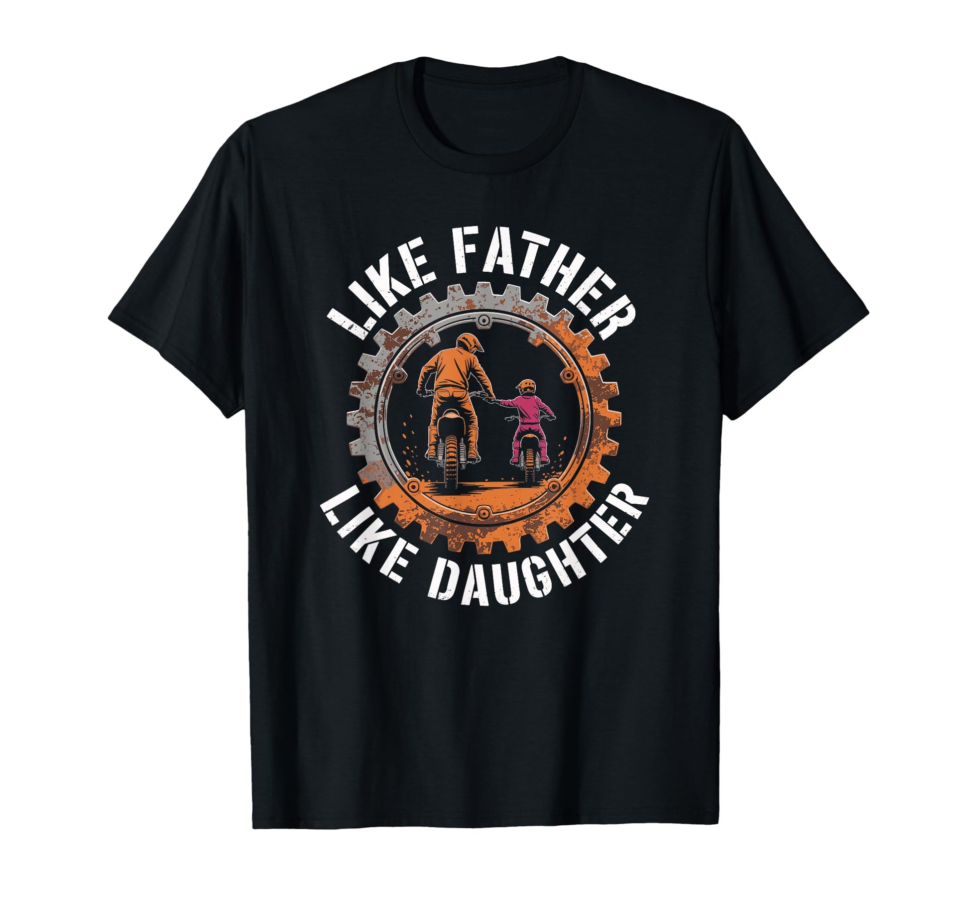 Like Father Like Daughter Supercross T-Shirt - Unique Graphic for Adults - T-Shirt, Sweatshirt, Hoodie