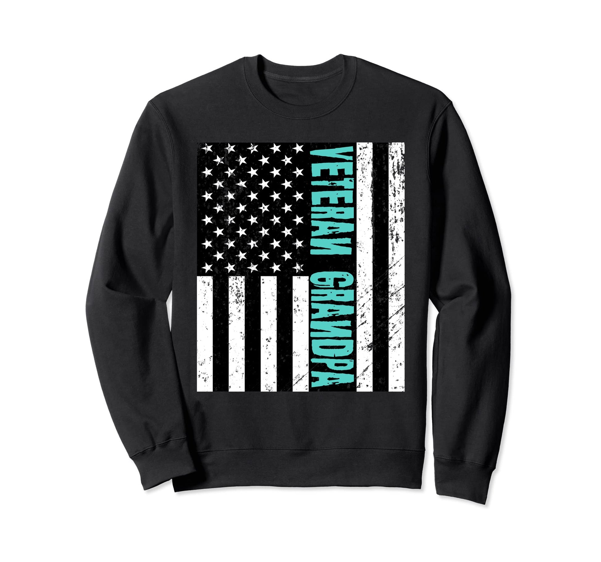 Distressed Us Flag Veteran Grandpa Teal Sweatshirt - Graphic Print Unisex - T-Shirt, Sweatshirt, Hoodie