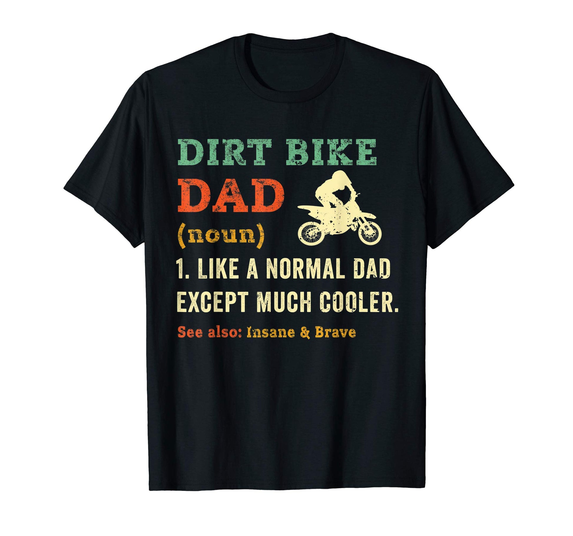Mens Dirt Bike Motorcycle Dirtbike T-Shirt - Unique Graphic Men Women - T-Shirt, Sweatshirt, Hoodie