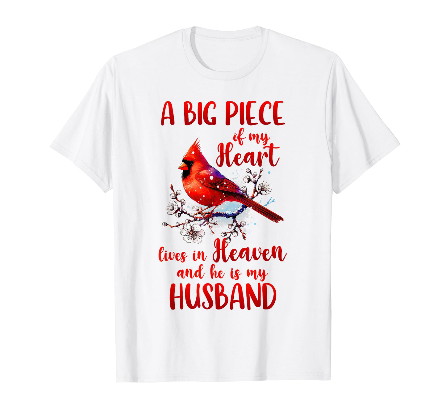 Husband Memorial Big Piece My Heart T-Shirt - Minimalist Print for Adults - T-Shirt, Sweatshirt, Hoodie