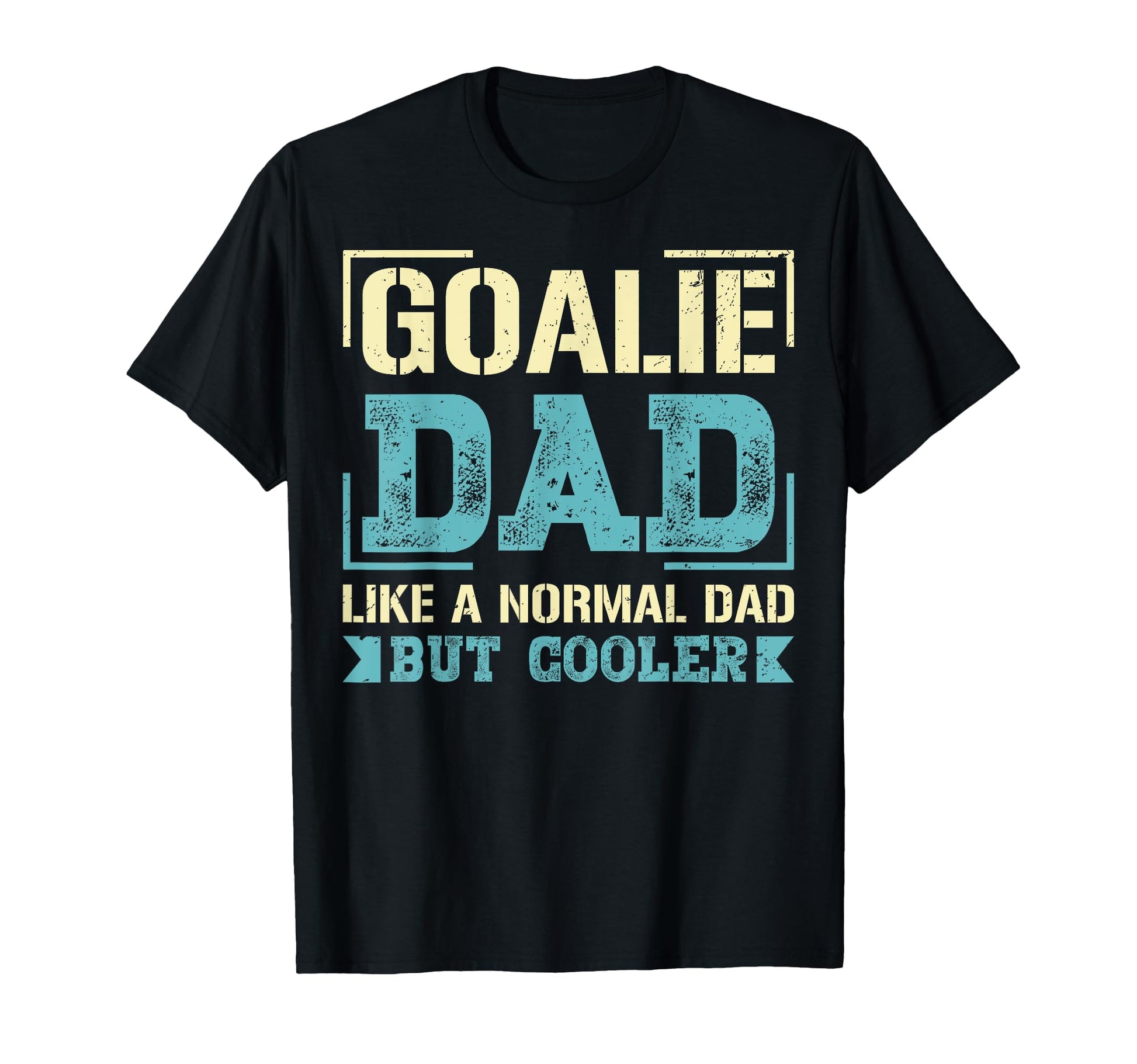 Goalie Dad Like Regular Dad Ice T-Shirt - Aesthetic Graphic Men Women - T-Shirt, Sweatshirt, Hoodie
