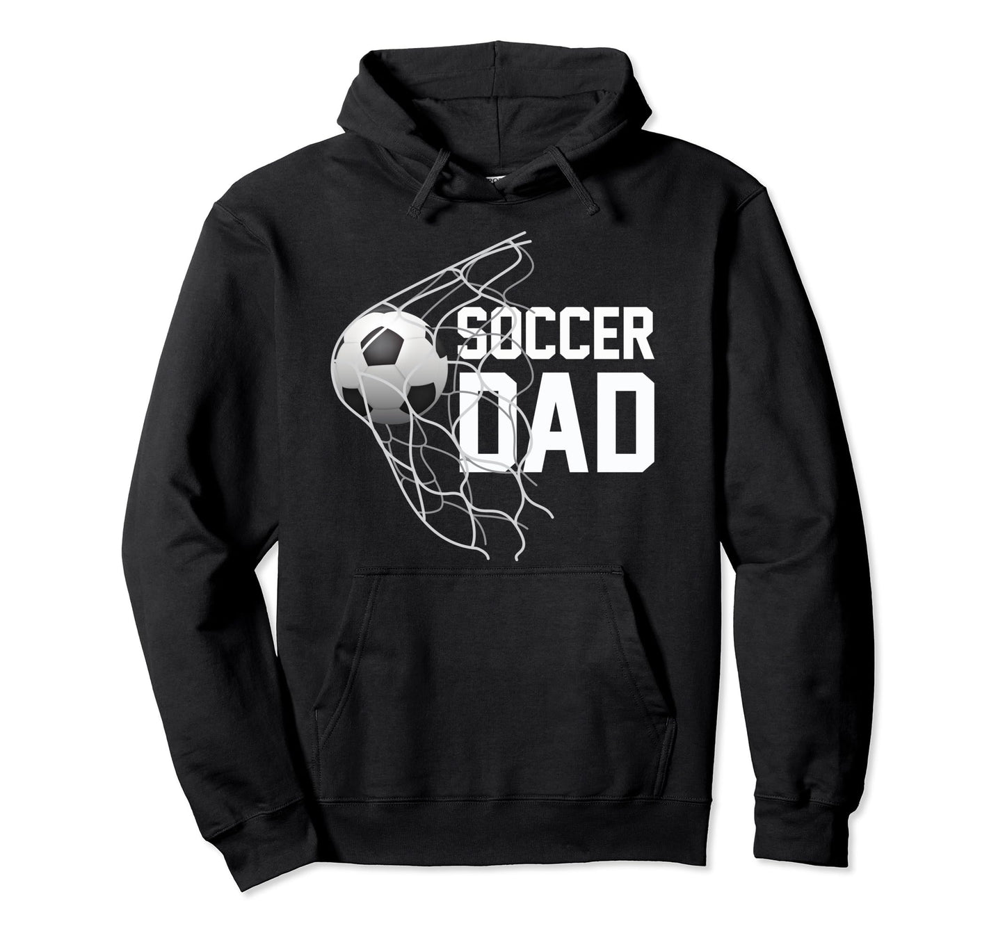 Soccer Dad Football Futbol Parents Goal Hoodie - Graphic Print for Adults - T-Shirt, Sweatshirt, Hoodie