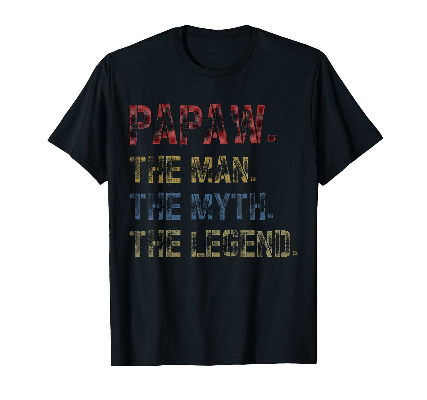 Papaw Myth Legend Dad Grandpa T-Shirt - Aesthetic Graphic for Adults - T-Shirt, Sweatshirt, Hoodie