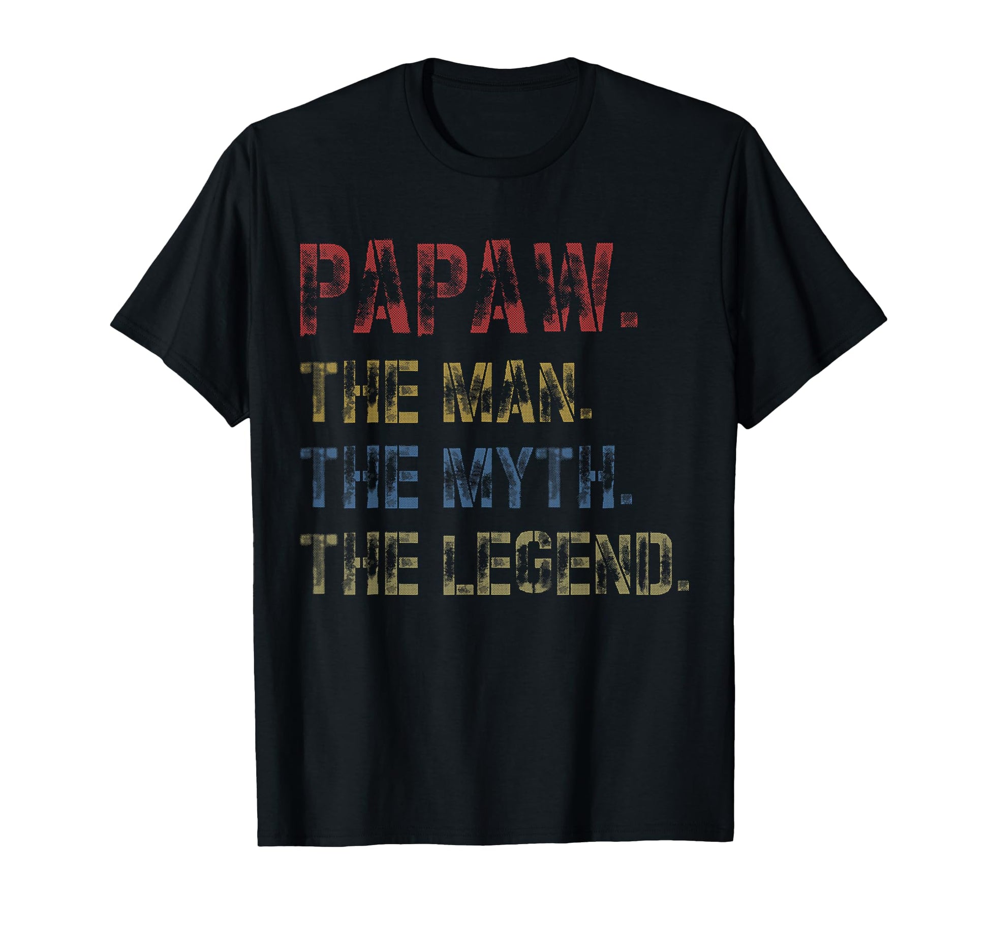 Papaw Myth Legend Dad Grandpa T-Shirt - Aesthetic Graphic for Adults - T-Shirt, Sweatshirt, Hoodie