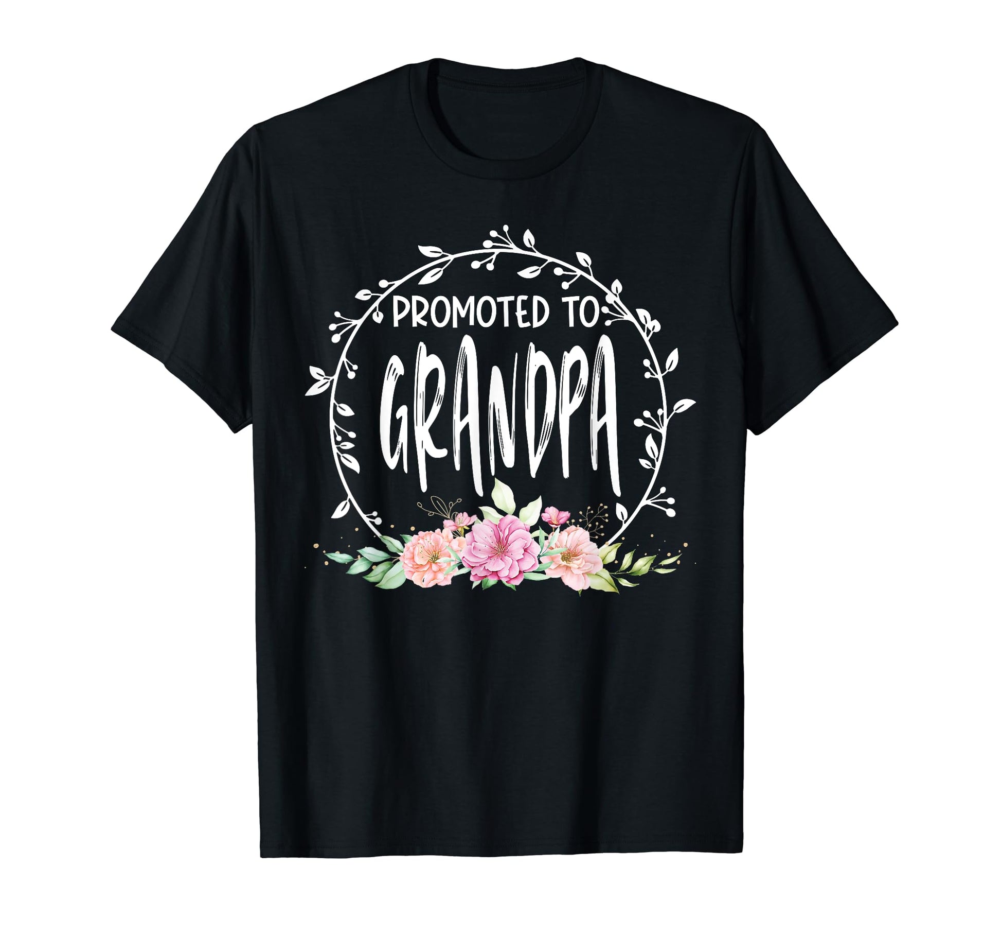 Promoted To Grandpa Flower T-Shirt - Aesthetic Graphic for Adults - T-Shirt, Sweatshirt, Hoodie