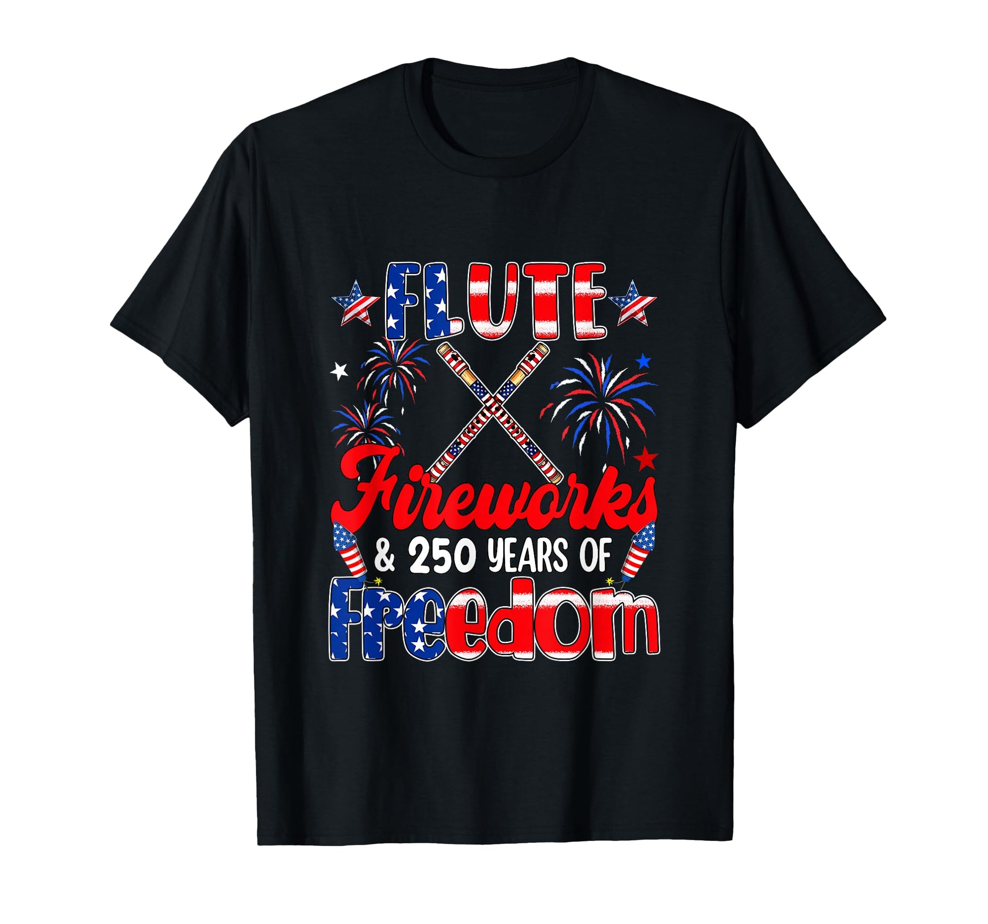 Flute Fireworks And 250Th Freedom 4Th T-Shirt - Unique Graphic for Adults - T-Shirt, Sweatshirt, Hoodie