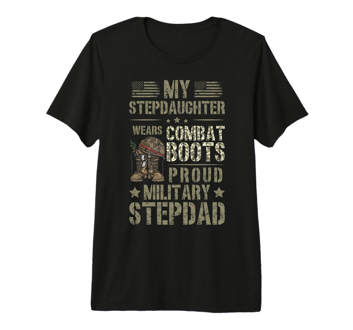 Mens Proud Military Step Dad Soldier T-Shirt - Fun Novelty Design Unisex - T-Shirt, Sweatshirt, Hoodie