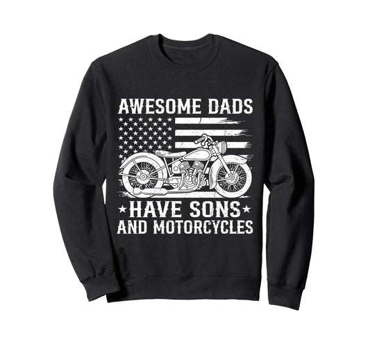 Awesome Dads Have Sons And Sweatshirt - Custom Art Print Men Women - T-Shirt, Sweatshirt, Hoodie