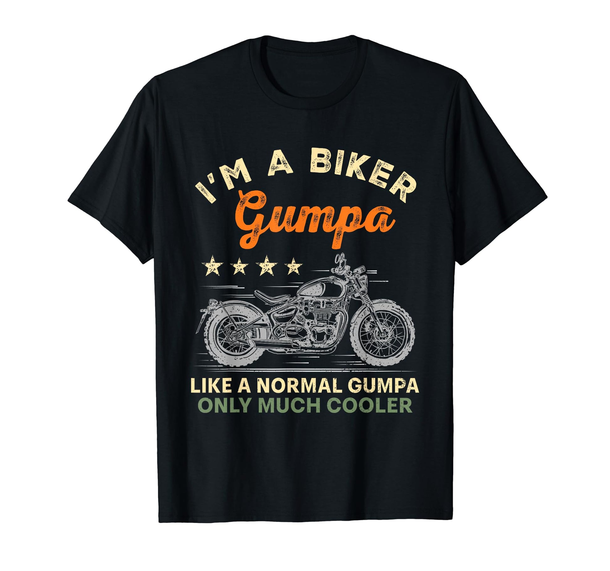 Im Biker Gumpa Motorcycle Rider Fathers Day T-Shirt - Graphic Print Unisex - T-Shirt, Sweatshirt, Hoodie