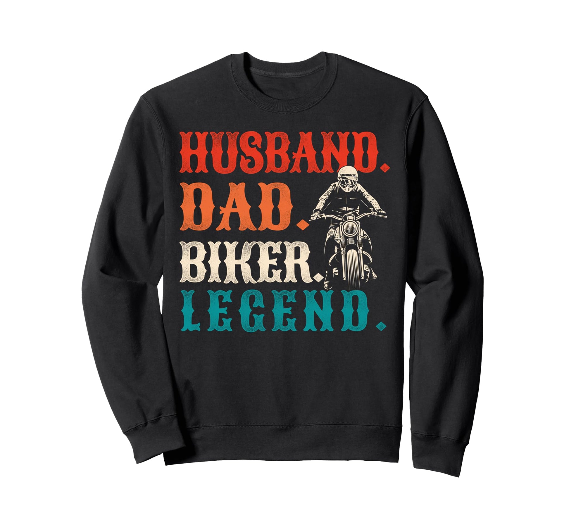 Motorcycle Biker Dad Husband Sweatshirt - Custom Art Print for Adults - T-Shirt, Sweatshirt, Hoodie