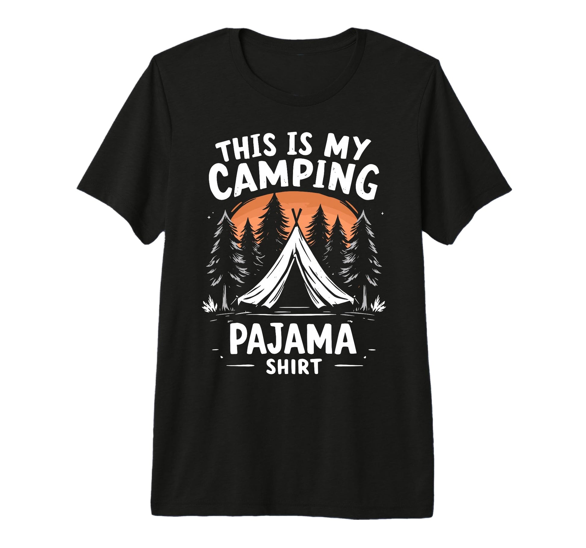 This Is My Camping Pajama Mountain T-Shirt - Streetwear Style Men Women - T-Shirt, Sweatshirt, Hoodie