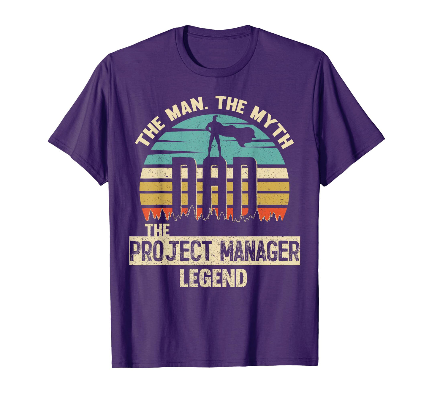 Myth Legend Dad Project Manager T-Shirt - Minimalist Print Men Women - T-Shirt, Sweatshirt, Hoodie