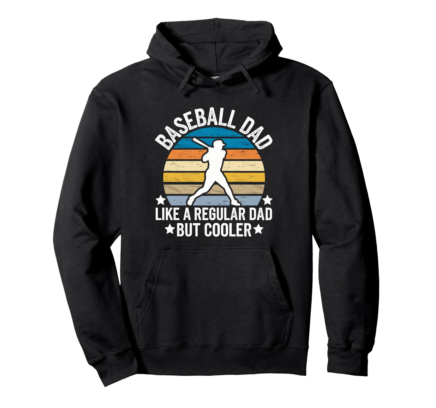 Baseball Dad Like Regular Dad But Cooler Hoodie - Trendy Graphic Men Women - T-Shirt, Sweatshirt, Hoodie