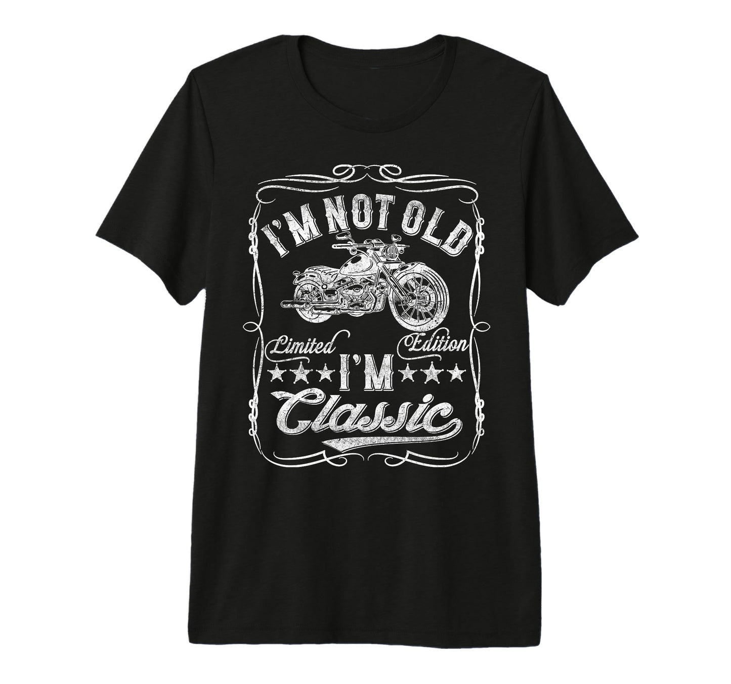 Im Not Old Im Funny Motorcycle Mens T-Shirt - Trendy Graphic for Adults - T-Shirt, Sweatshirt, Hoodie