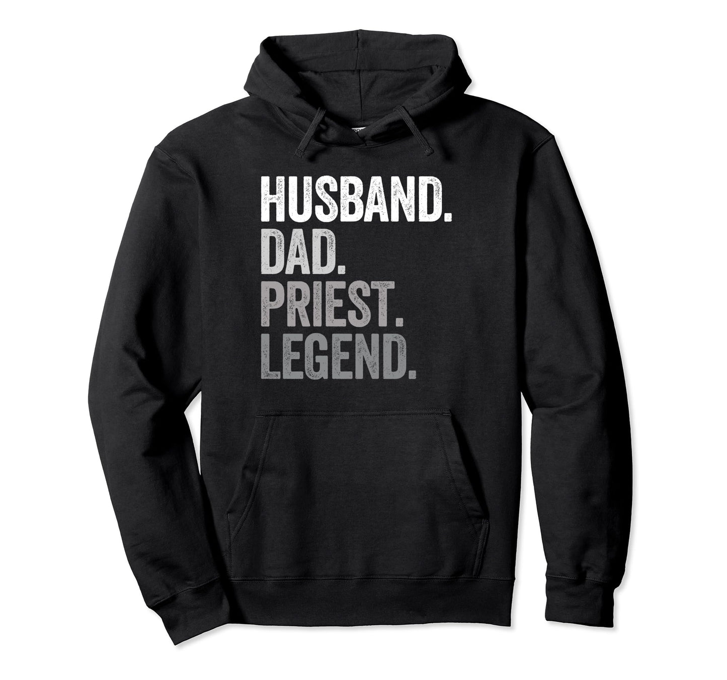 Husband Dad Priest Funny Church Hoodie - Casual Everyday Wear for Adults - T-Shirt, Sweatshirt, Hoodie
