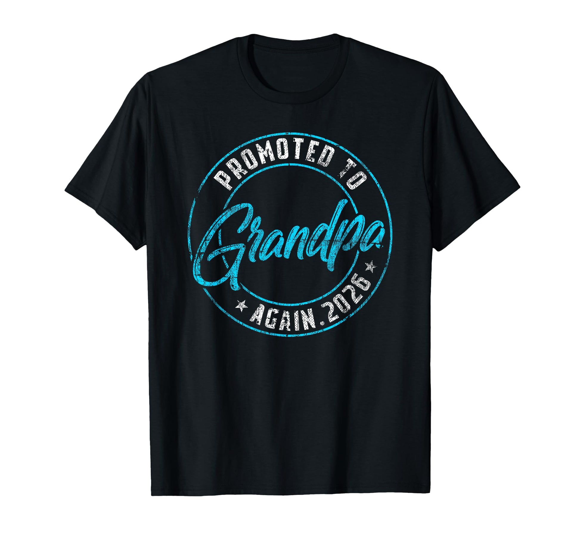 Promoted To Grandpa Again 2026 Reveal T-Shirt - Trendy Graphic for Adults - T-Shirt, Sweatshirt, Hoodie