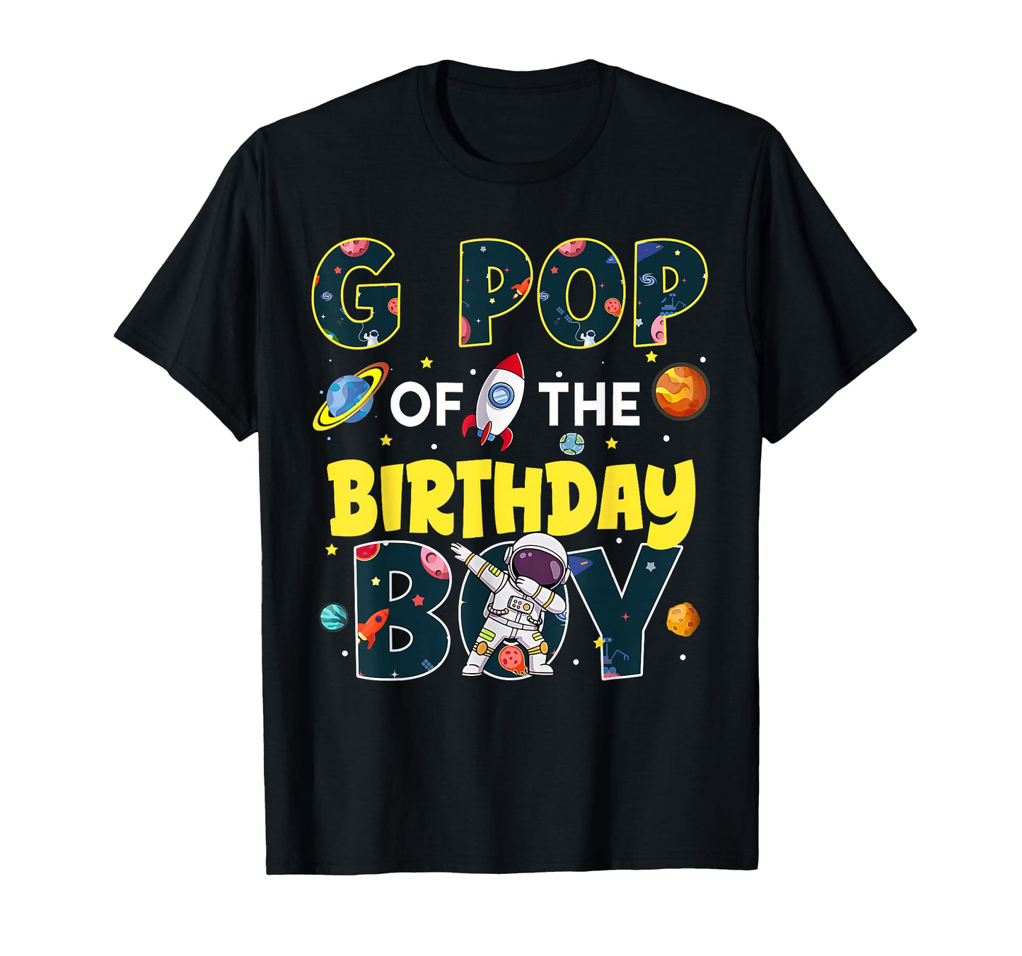 G Pop Birthday Astronaut Family T-Shirt - Casual Everyday Wear Men Women - T-Shirt, Sweatshirt, Hoodie