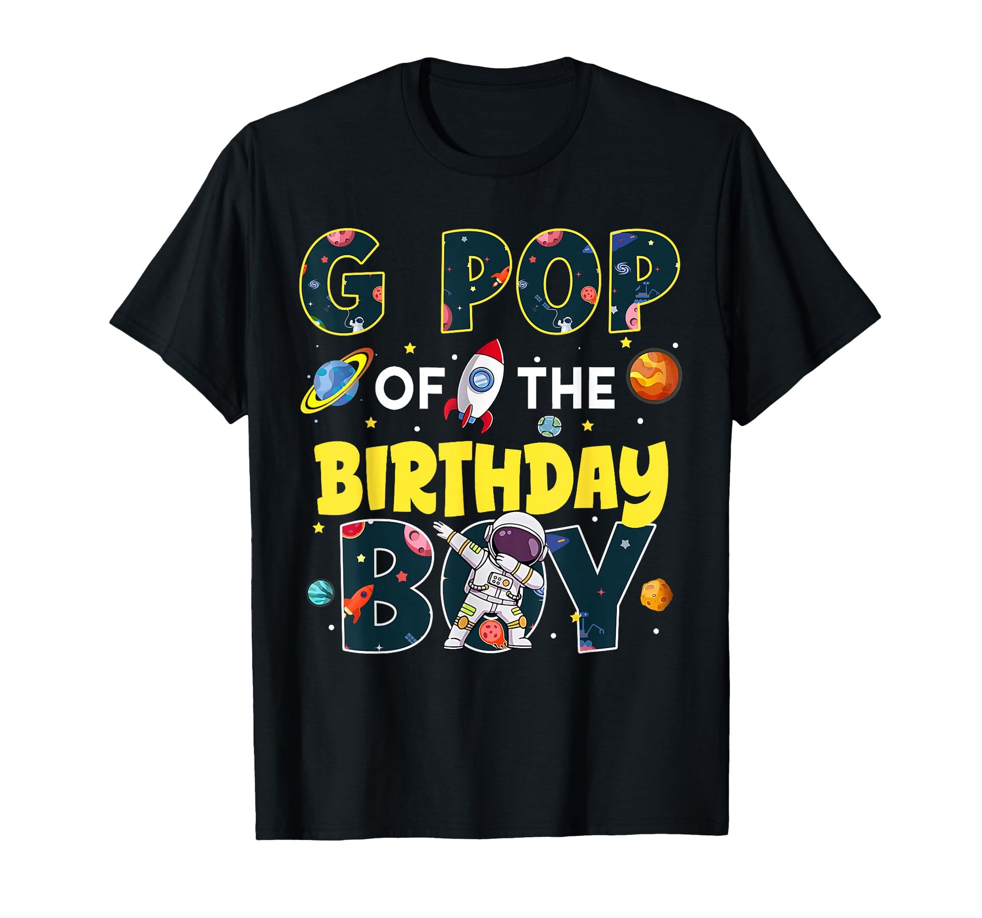 G Pop Birthday Astronaut Family T-Shirt - Casual Everyday Wear Men Women - T-Shirt, Sweatshirt, Hoodie