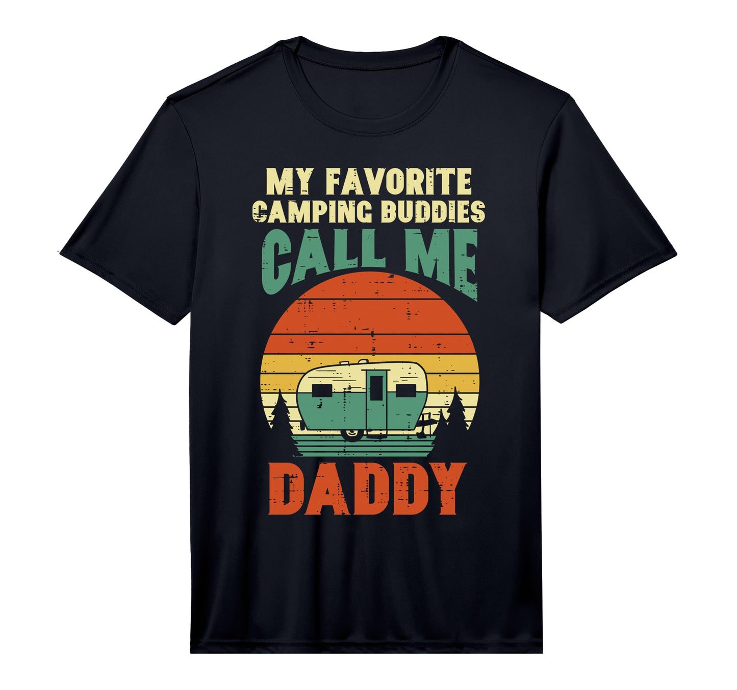 Mens Favorite Camping Buddies Call T-Shirt - Novelty Apparel Men Women - T-Shirt, Sweatshirt, Hoodie