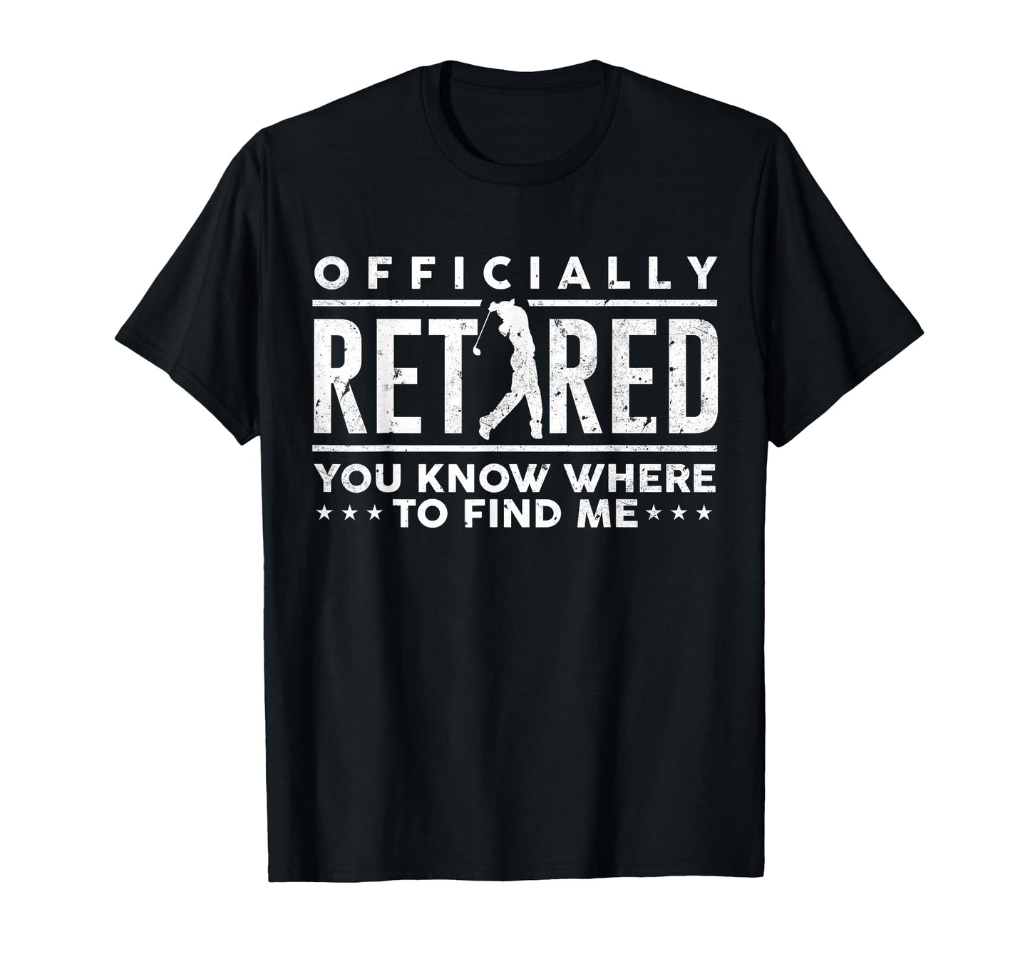 Officially Retired Funny Golf Dad T-Shirt - Fun Novelty Design for Adults - T-Shirt, Sweatshirt, Hoodie