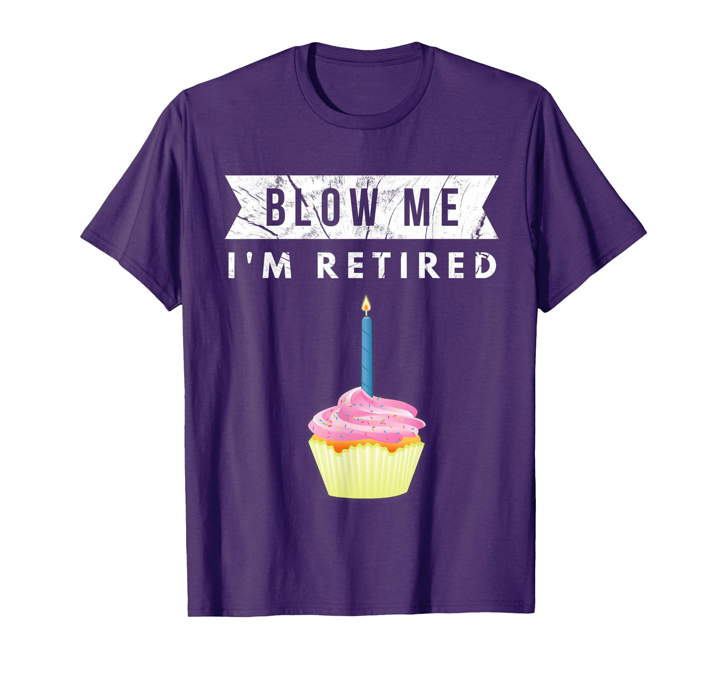Blow Me Im Retired 2023 Retirement T-Shirt - Minimalist Print Men Women - T-Shirt, Sweatshirt, Hoodie