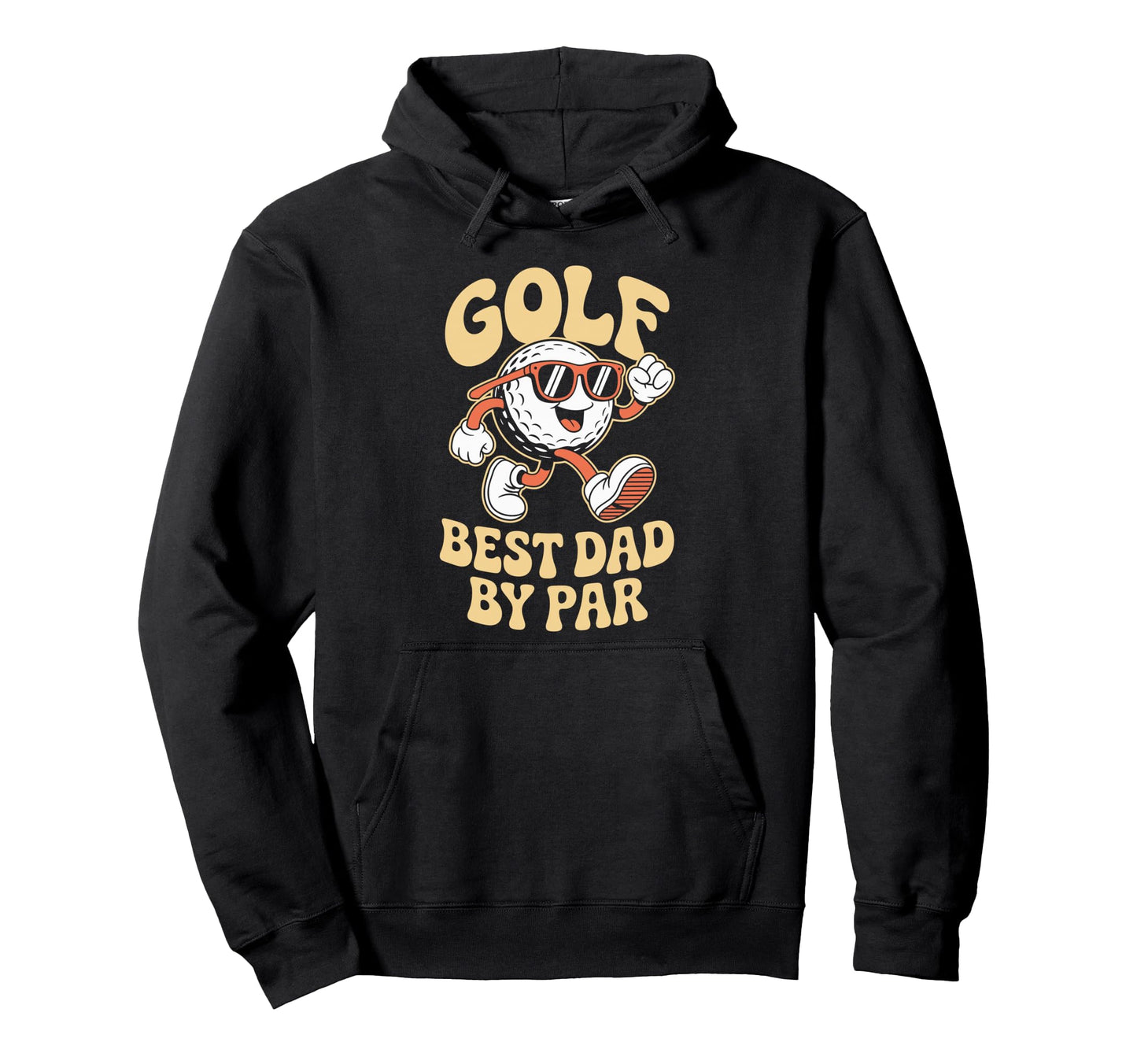 Golf Best Dad Par Golfer And Hoodie - Casual Everyday Wear for Adults - T-Shirt, Sweatshirt, Hoodie