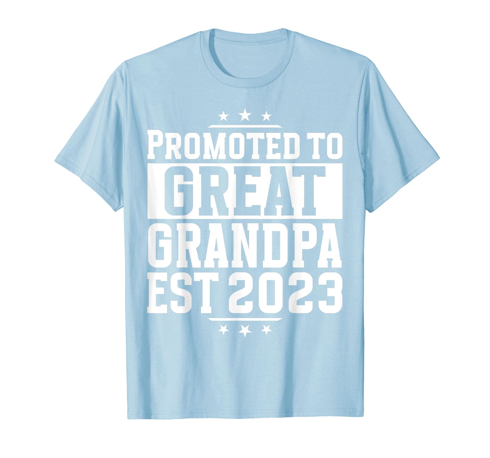 Promoted To Great Grandpa 2024 Soon T-Shirt - Novelty Apparel for Adults - T-Shirt, Sweatshirt, Hoodie