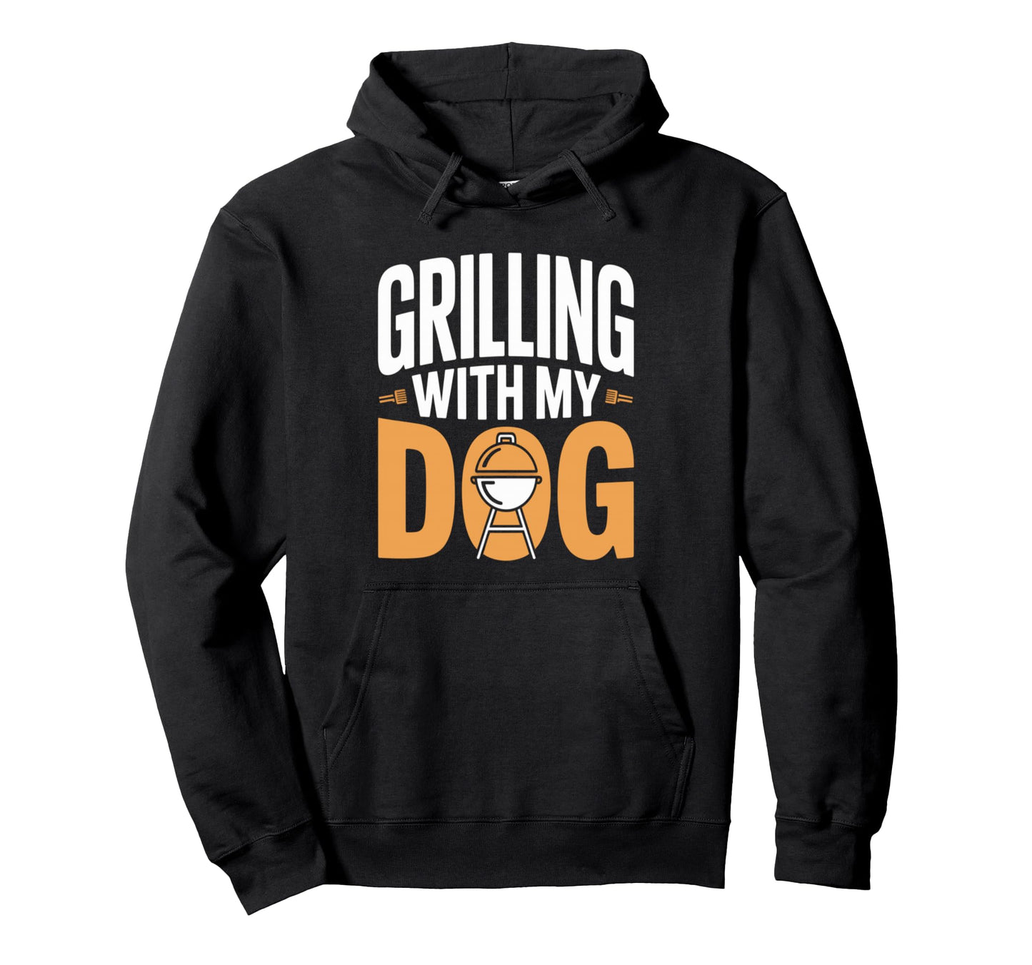 Grilling My Dog Funny Bbq Cookout Hoodie - Fun Novelty Design Men Women - T-Shirt, Sweatshirt, Hoodie