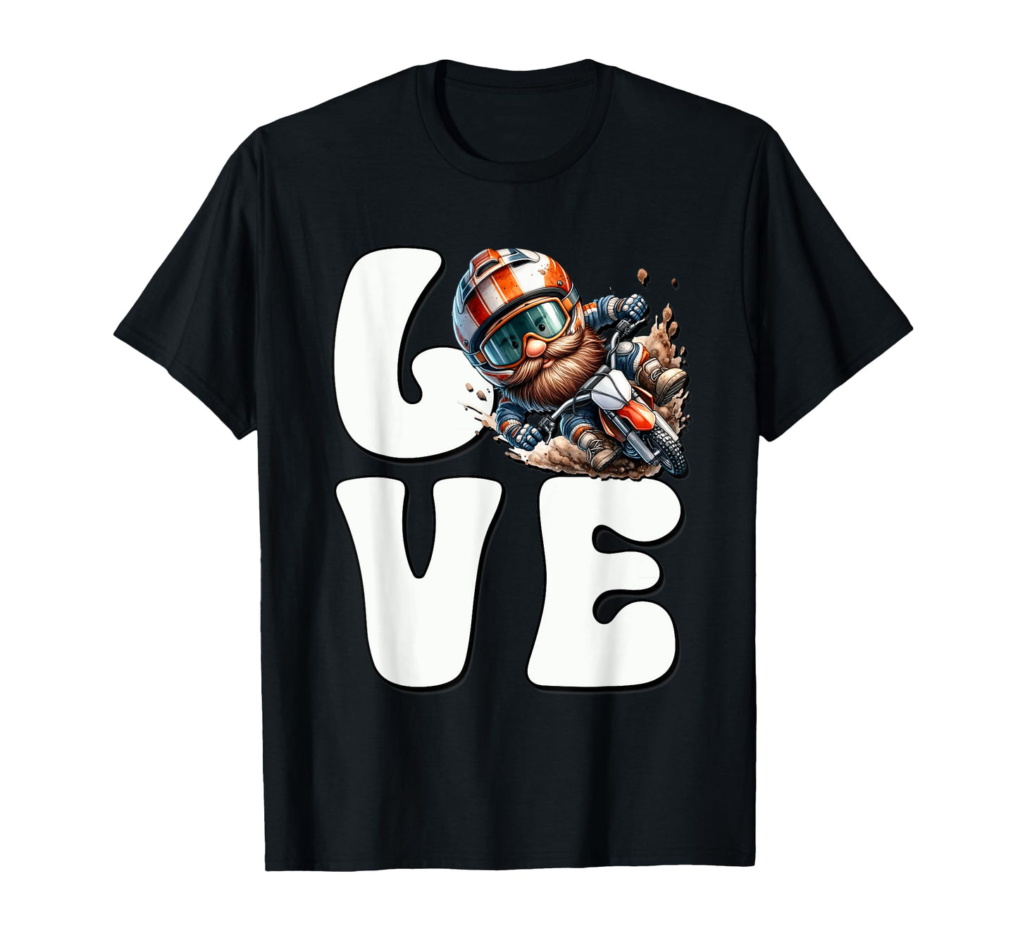 Love Dirt Bike Rider Funny Motocross T-Shirt - Unique Graphic for Adults - T-Shirt, Sweatshirt, Hoodie