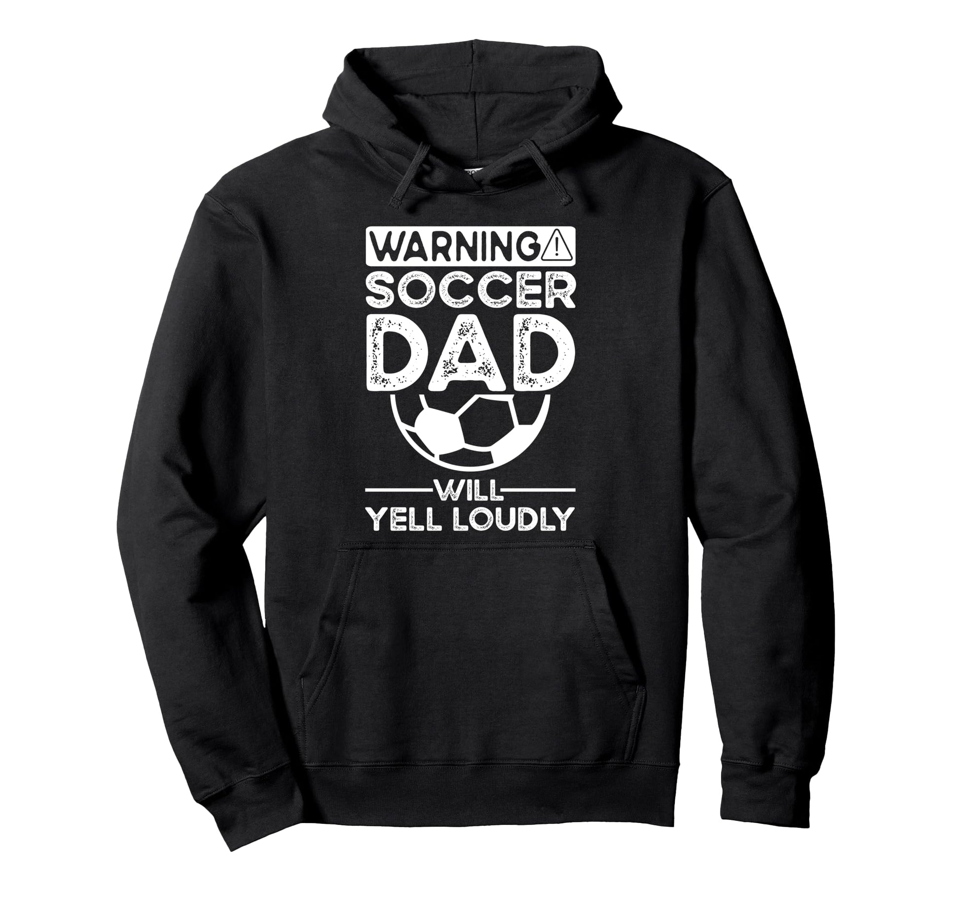 Soccer Dad Hoodie - Graphic Print Men Women - T-Shirt, Sweatshirt, Hoodie