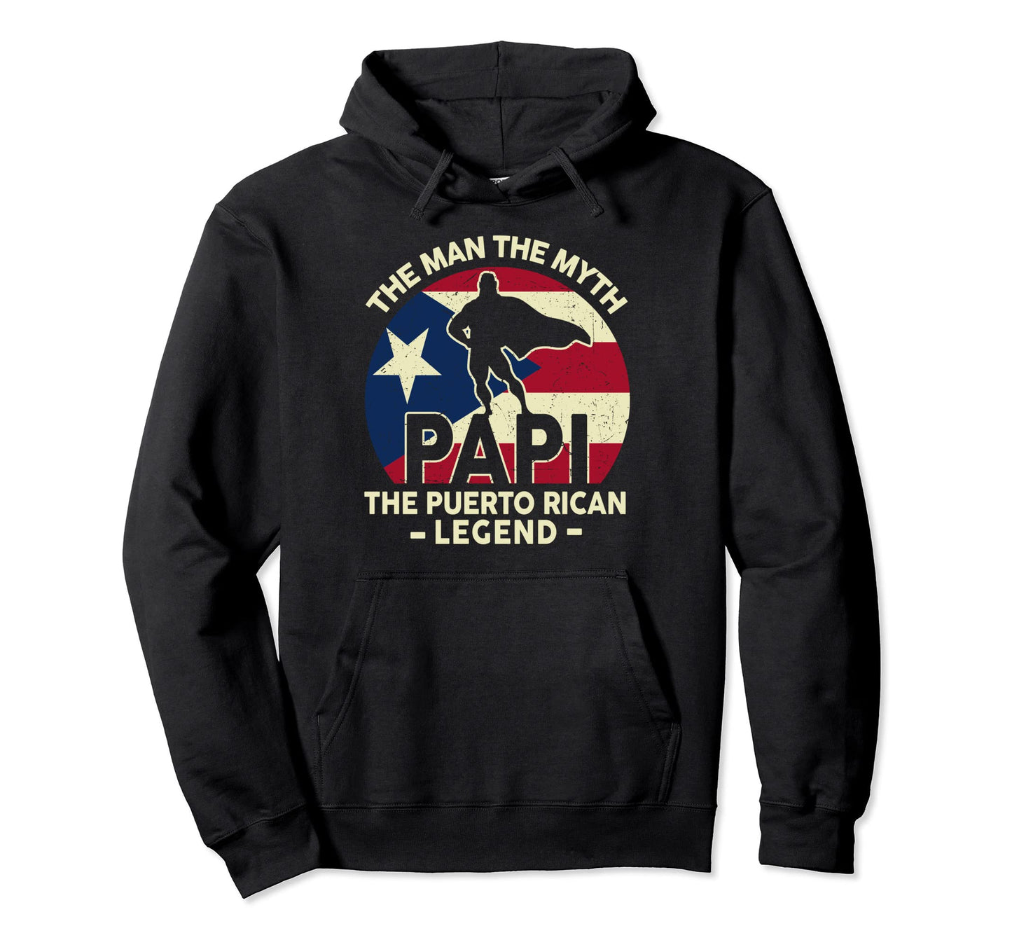 Myth Puerto Rican Legend Papi Puerto Hoodie - Aesthetic Graphic Men Women - T-Shirt, Sweatshirt, Hoodie