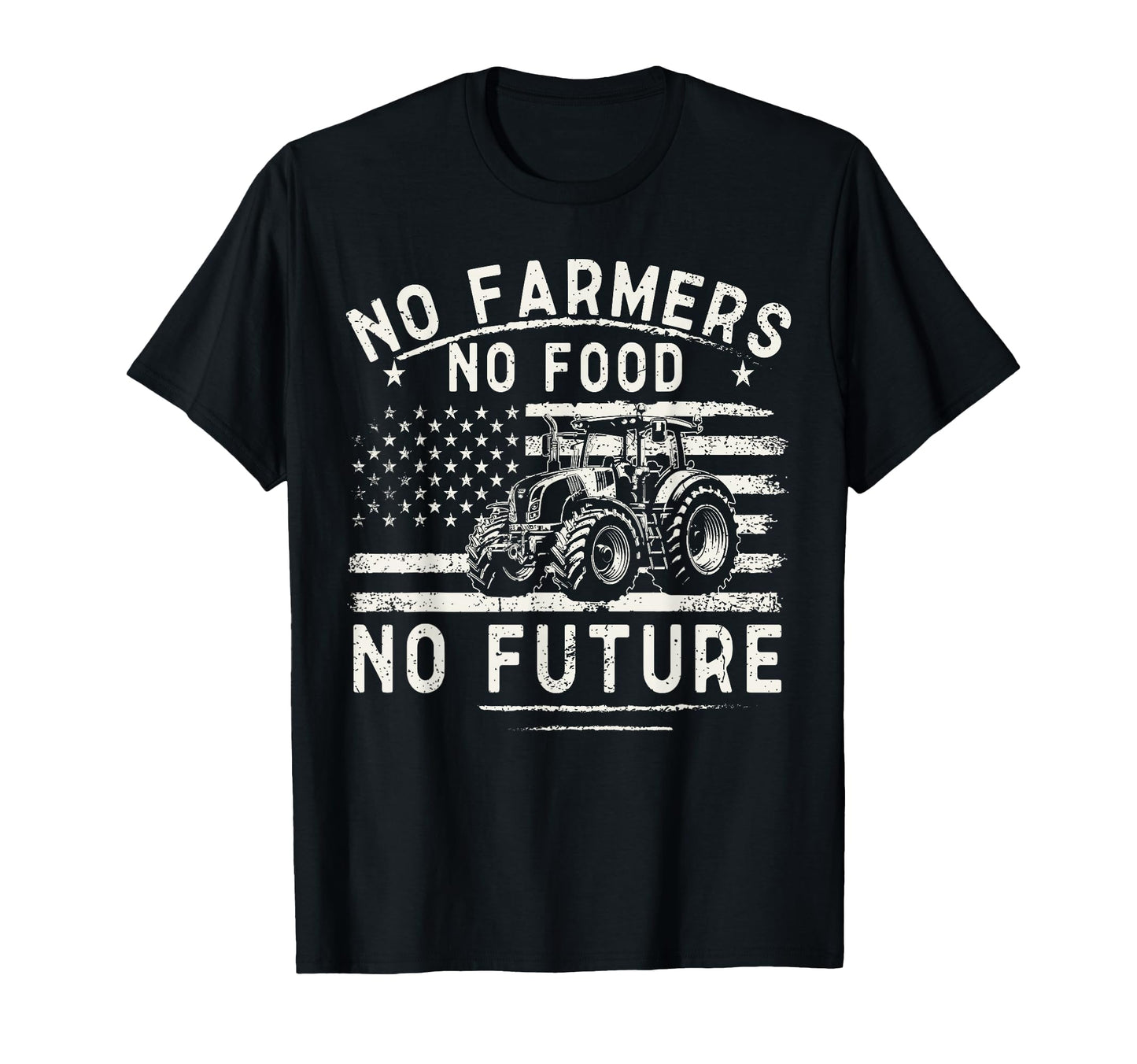 Farming Tractors Usa Flag No Farmers No T-Shirt - Aesthetic Graphic Unisex - T-Shirt, Sweatshirt, Hoodie