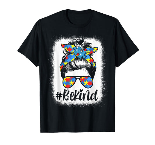 Be Kind Autism Awareness Messy Bun T-Shirt - Unique Graphic for Adults - T-Shirt, Sweatshirt, Hoodie