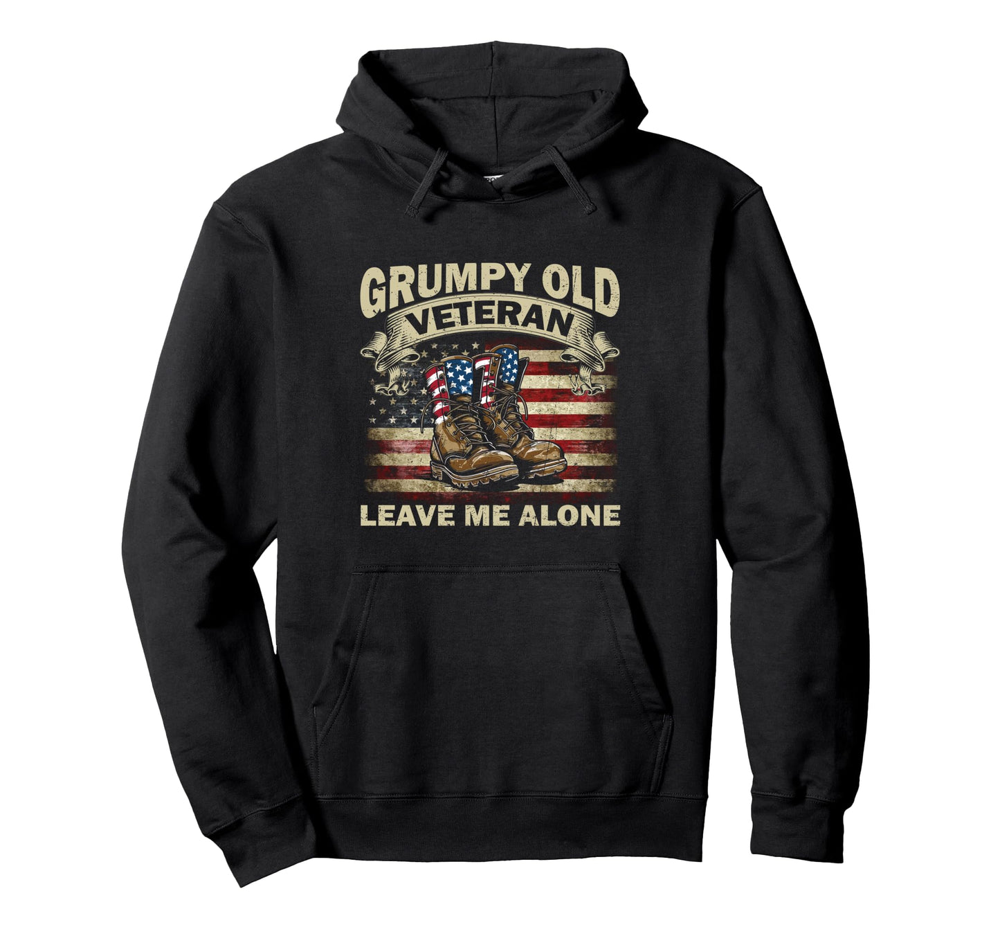 Patriotic Grumpy Old Veteran Leave Me Hoodie - Minimalist Print for Adults - T-Shirt, Sweatshirt, Hoodie