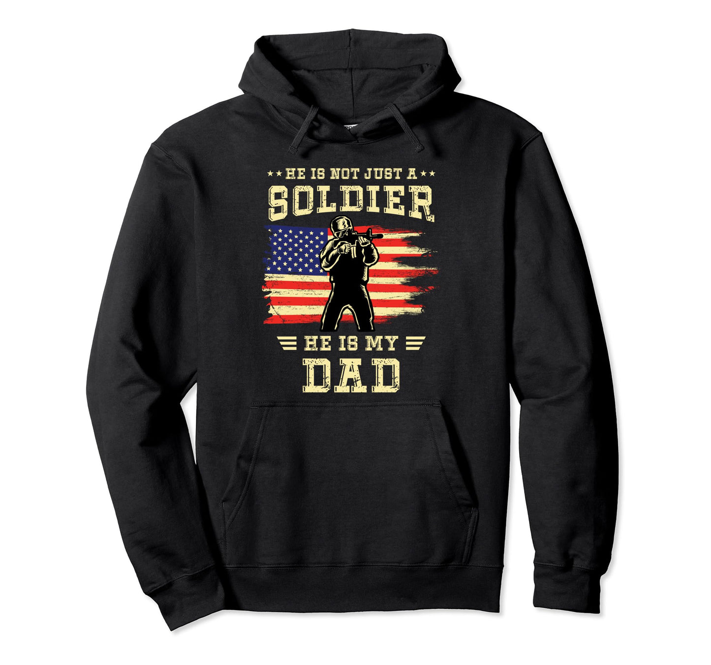 Army Son Daughter Not Just Soldier He Hoodie - Streetwear Style Men Women - T-Shirt, Sweatshirt, Hoodie